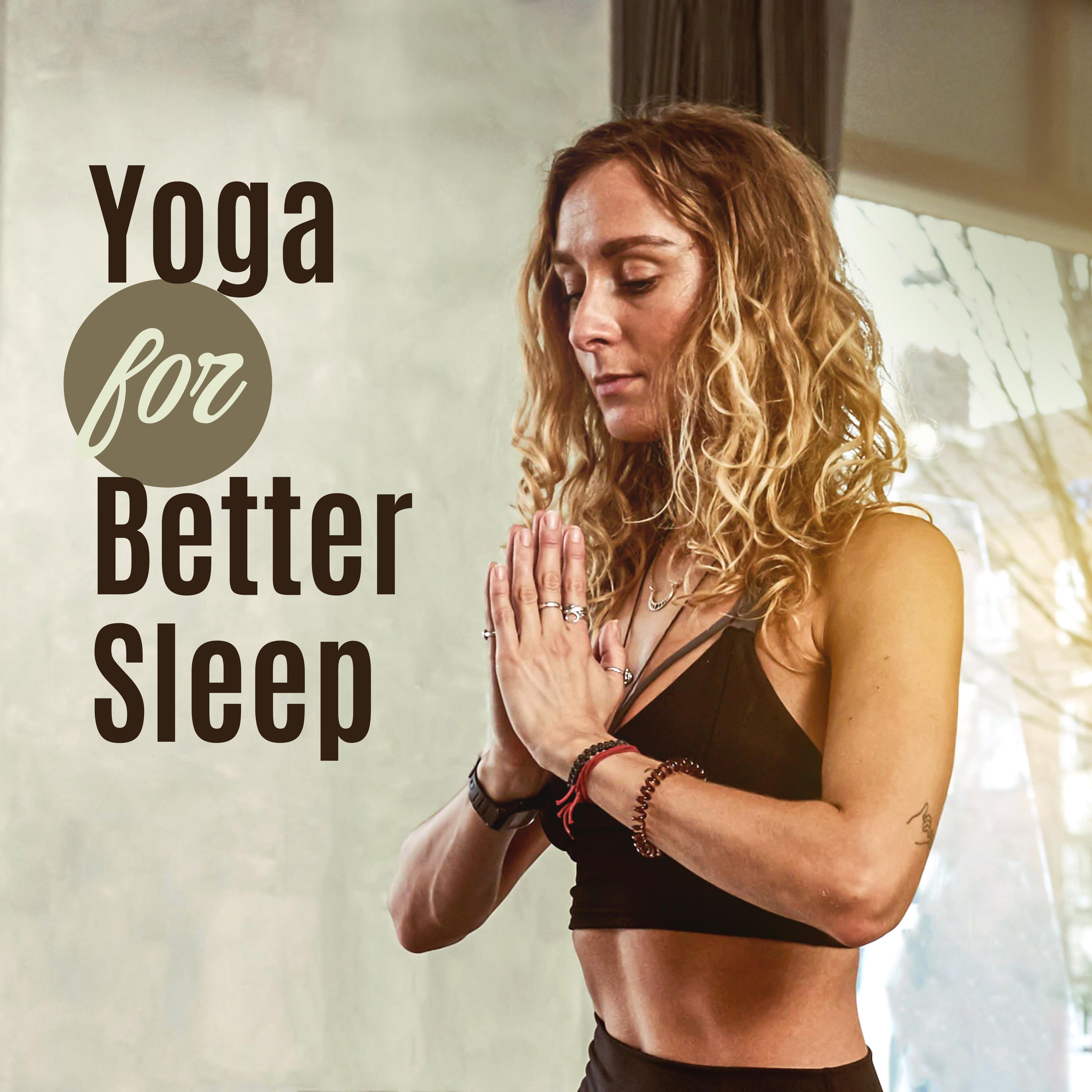 Yoga for Better Sleep