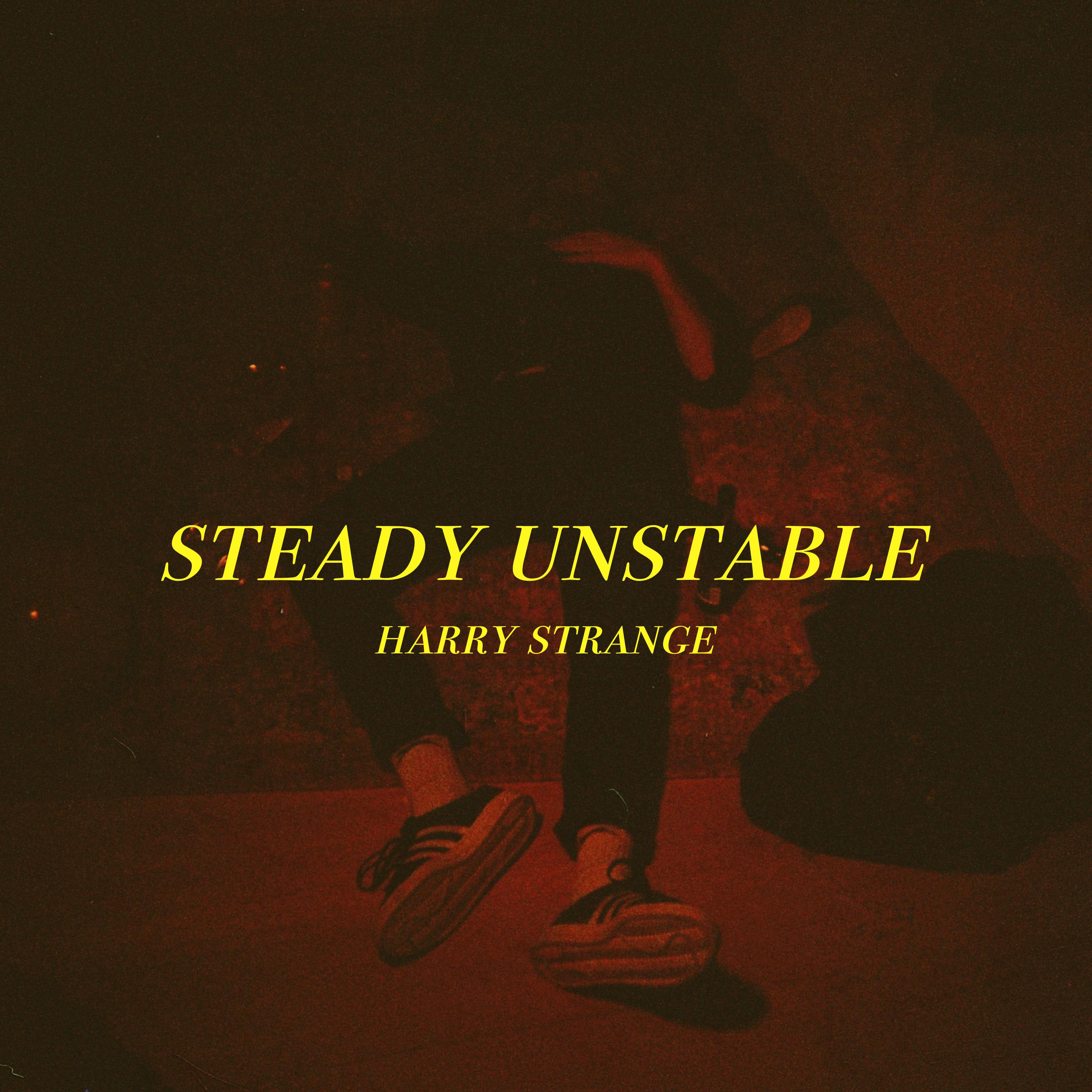 Steady Unstable