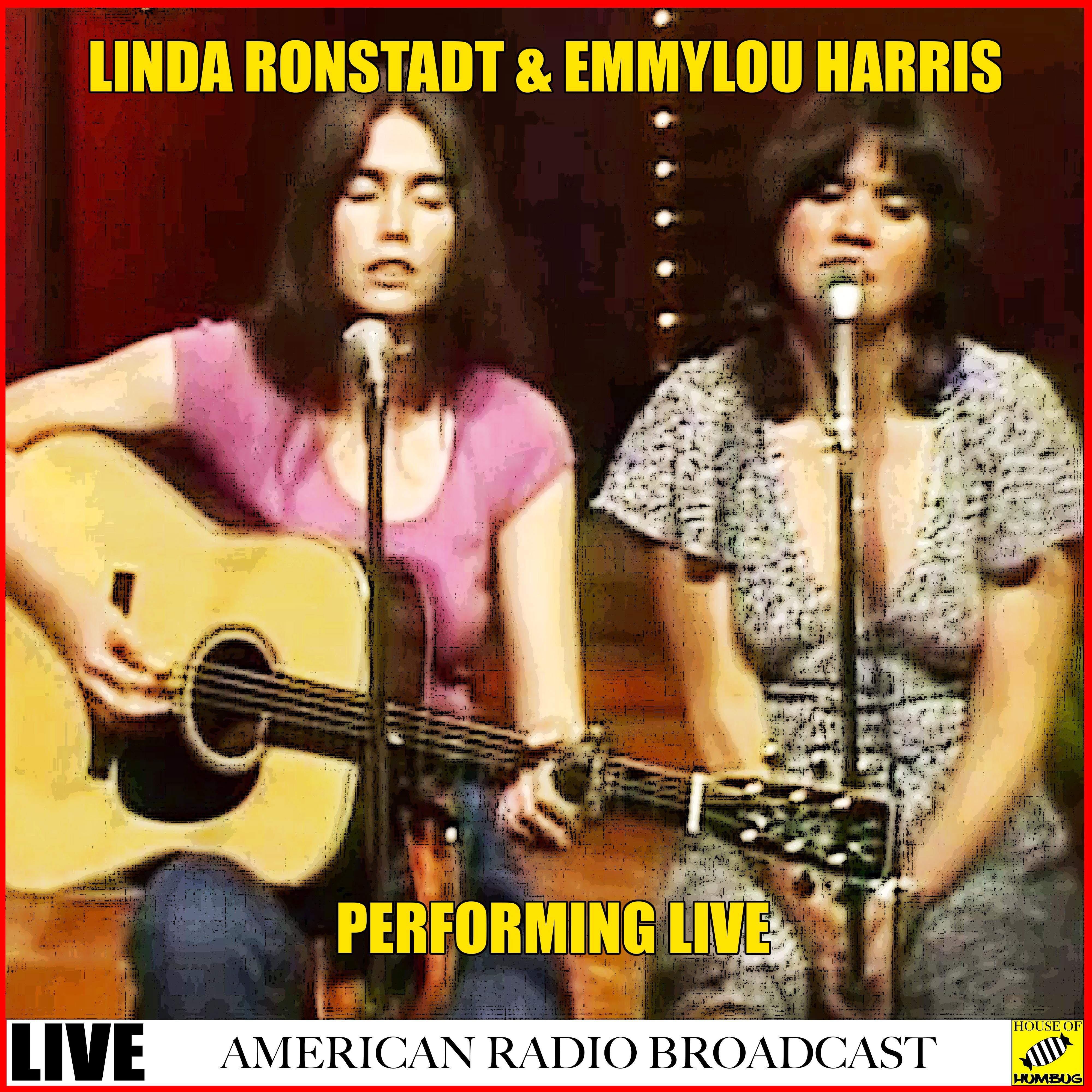 Linda Ronstadt & Emmylou Harris Live (Live)