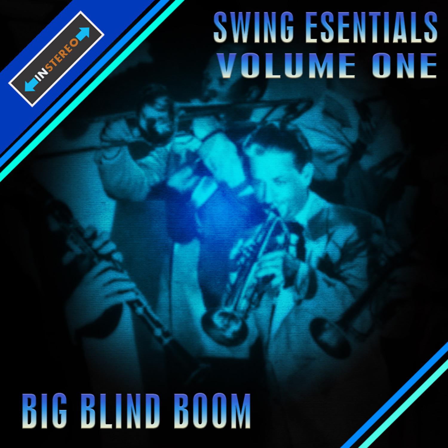 Swing Essentials Vol 1 - Big Blind Boom