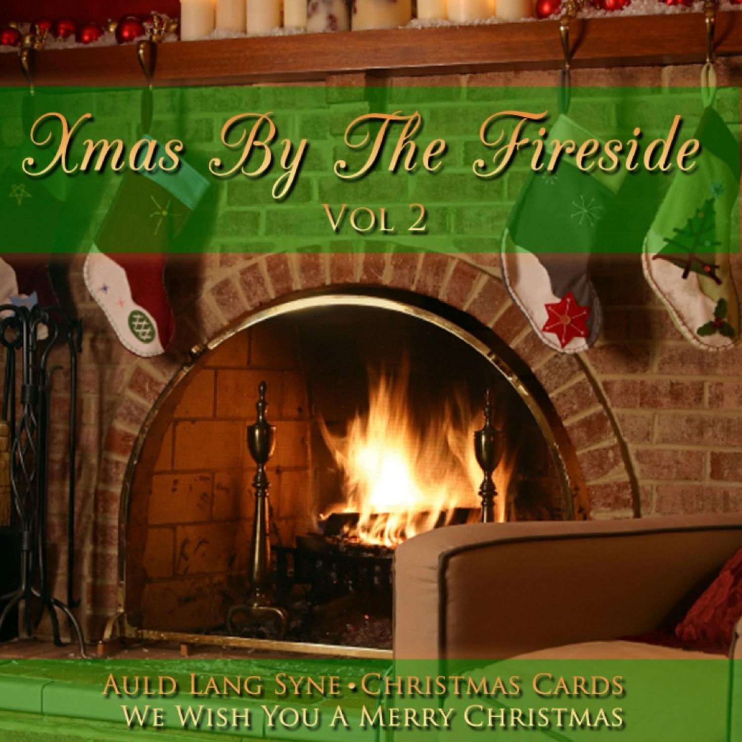 Xmas By The Fireside Vol 2