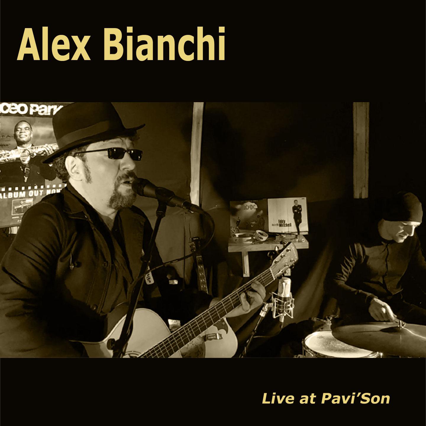 Alex Bianchi (Live at Pavi'Son)