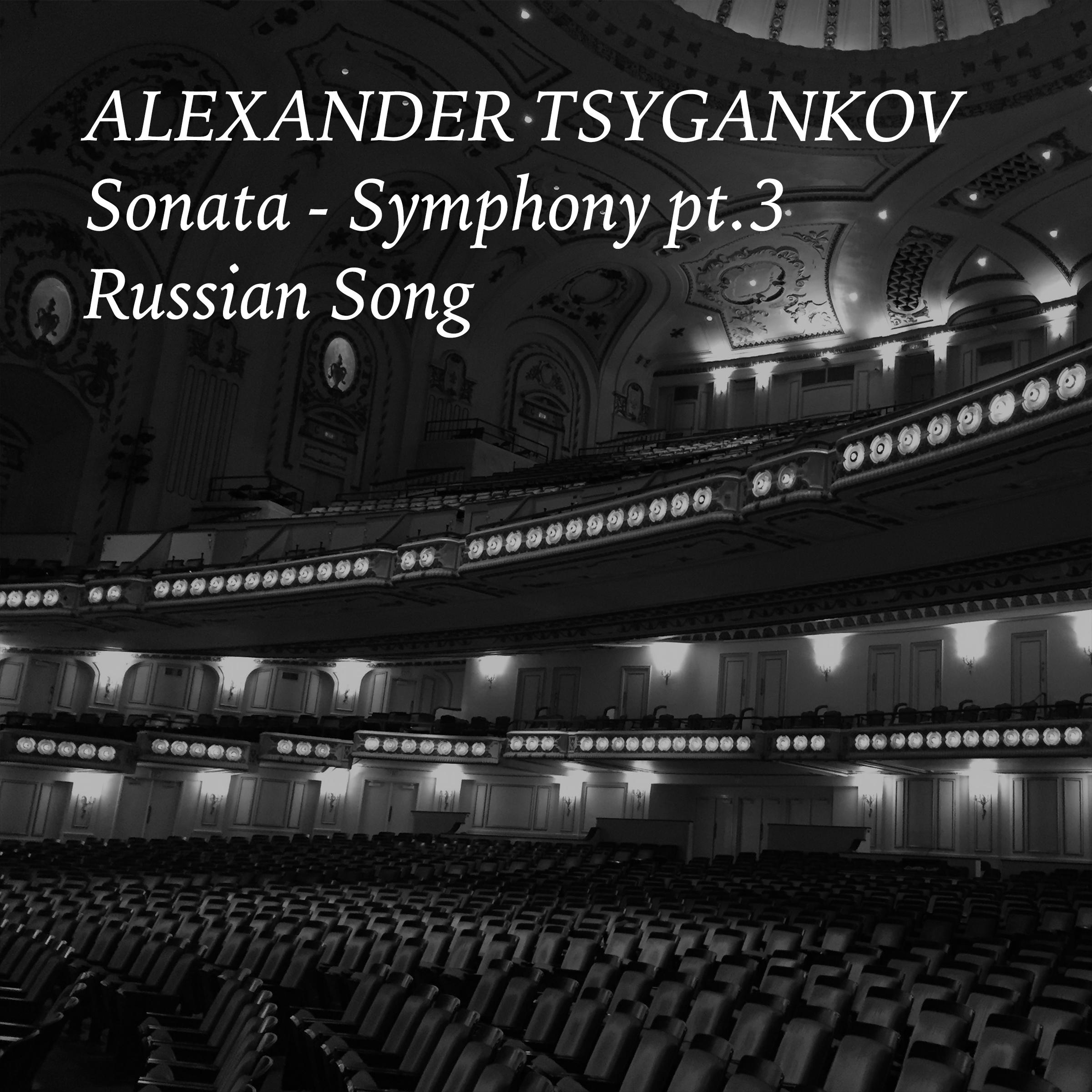 Sonata-Symphony:III. Russian Song