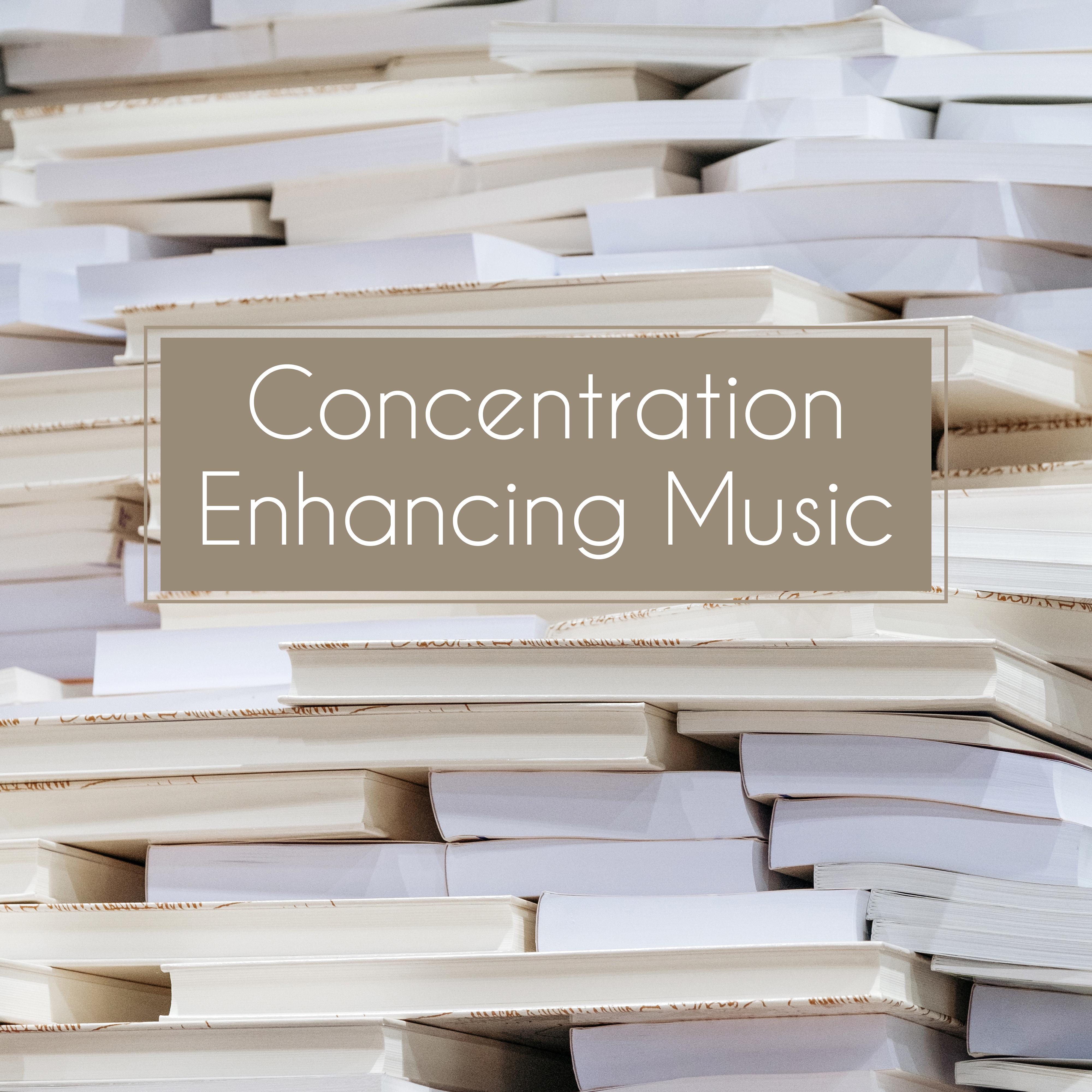 Concentration Enhancing Music: Easier Memorizing, Learning and Focusing with the Delicate Background of Ambient Music with the Sounds of Nature