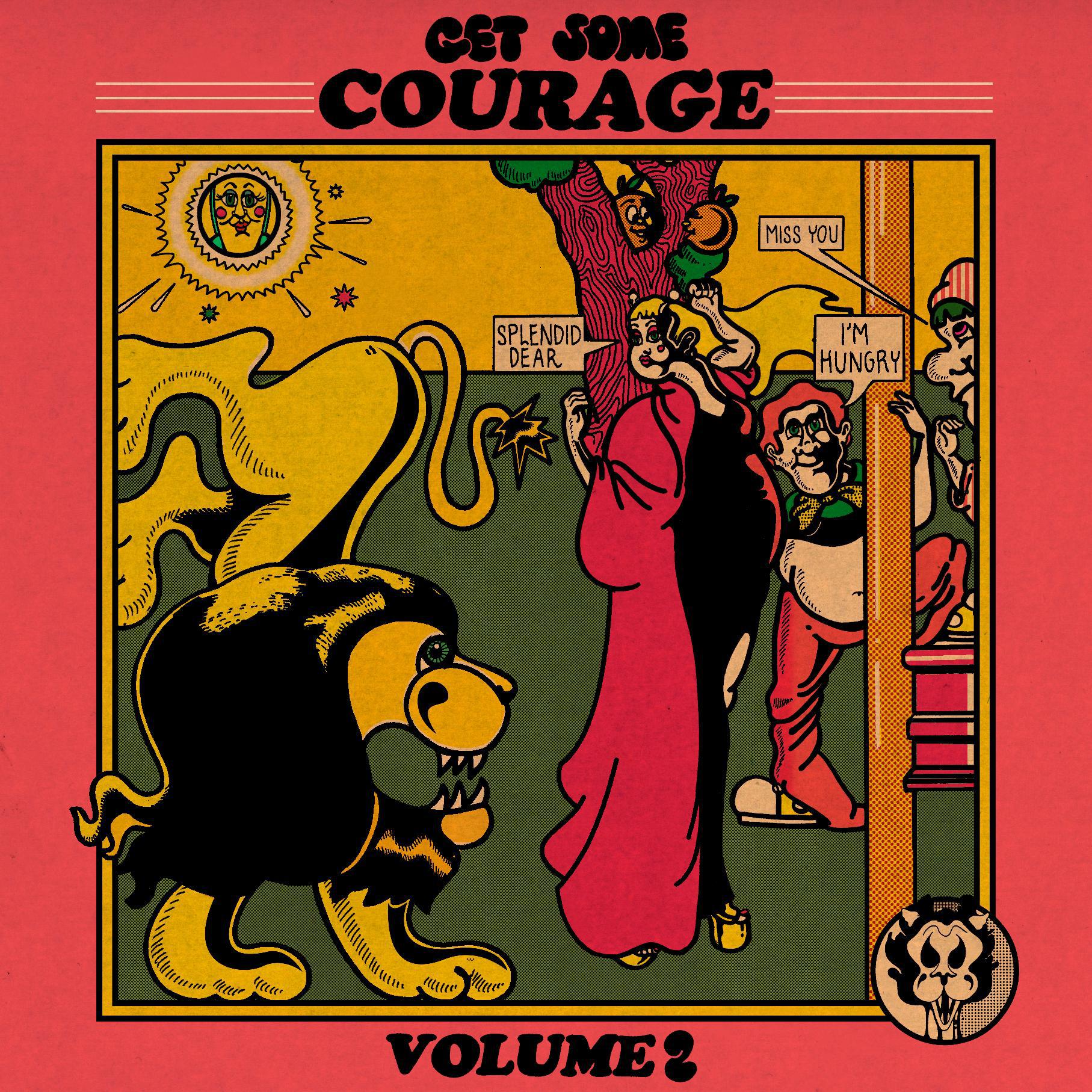 Get Some Courage, Vol. 2