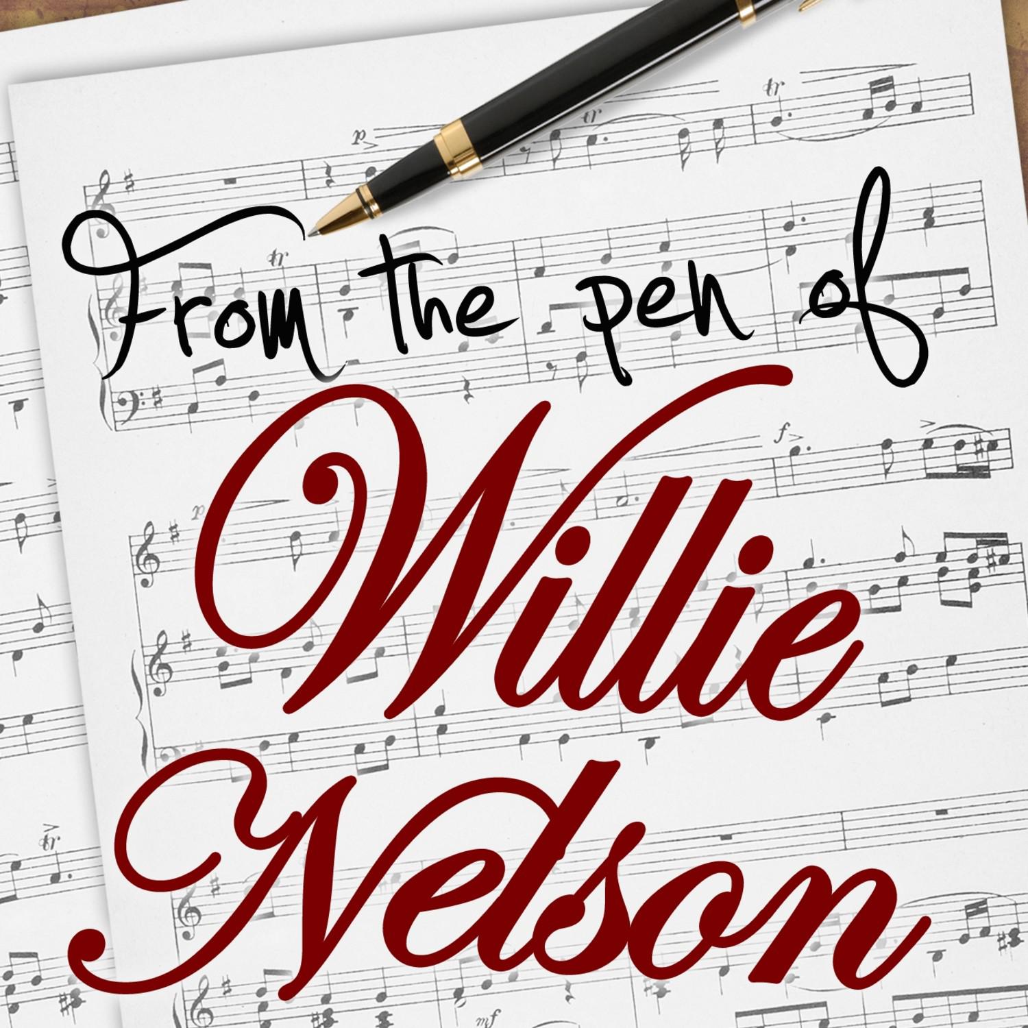 From The Pen Of Willie Nelson