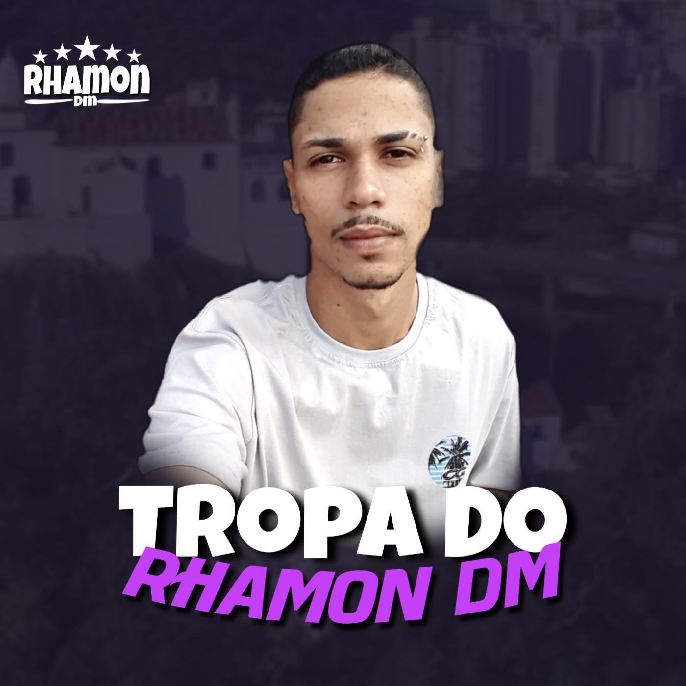 Tropa do Rhamon Dm