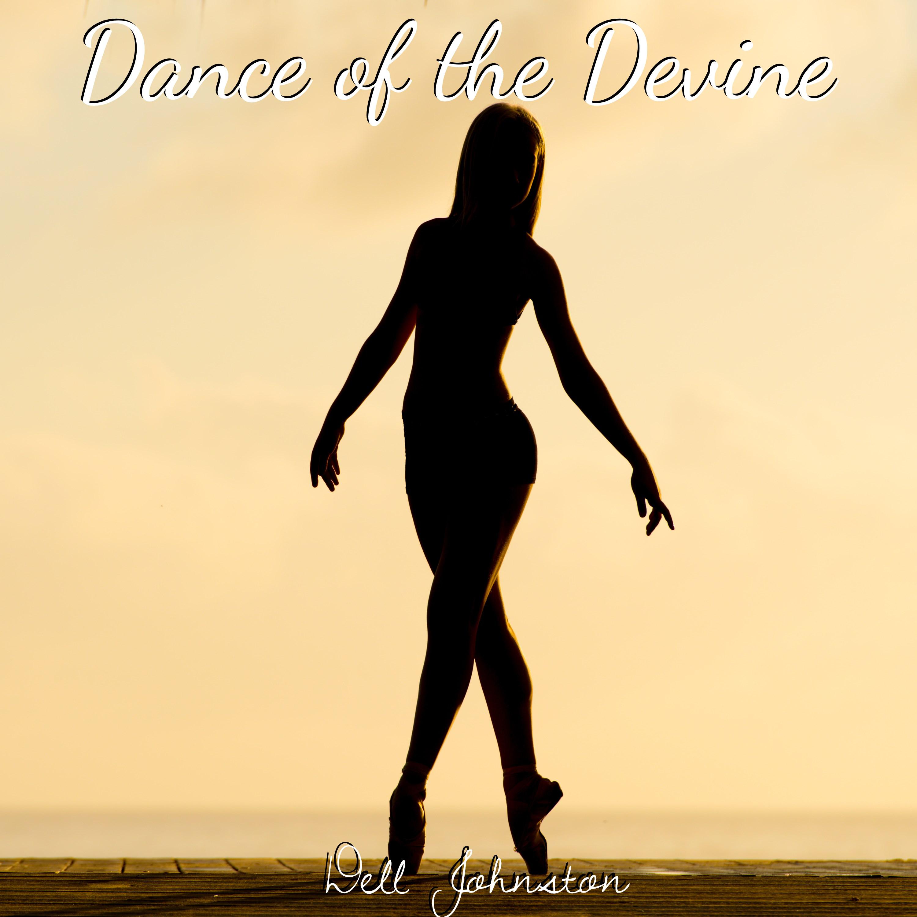 Dance of the Devine