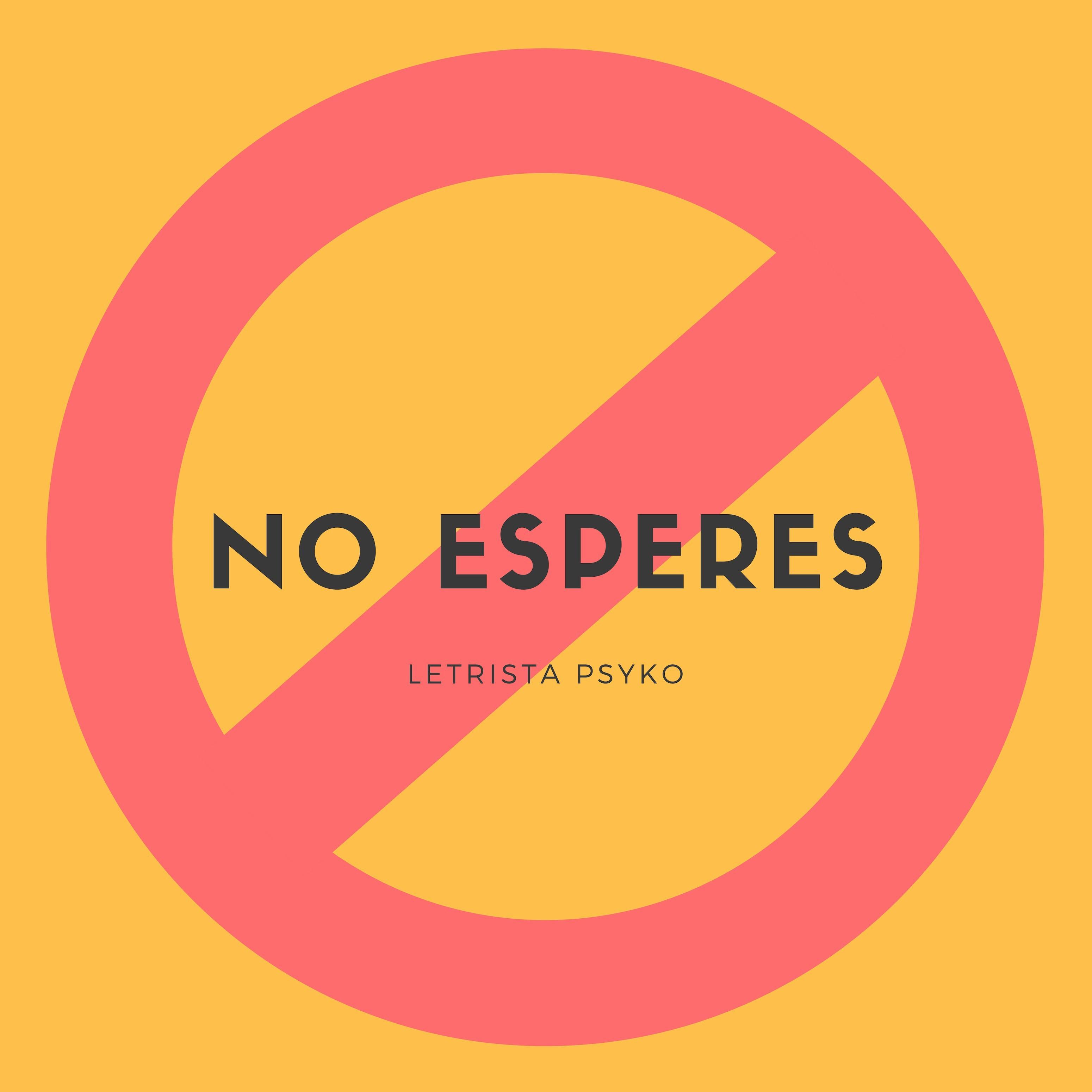 No Esperes