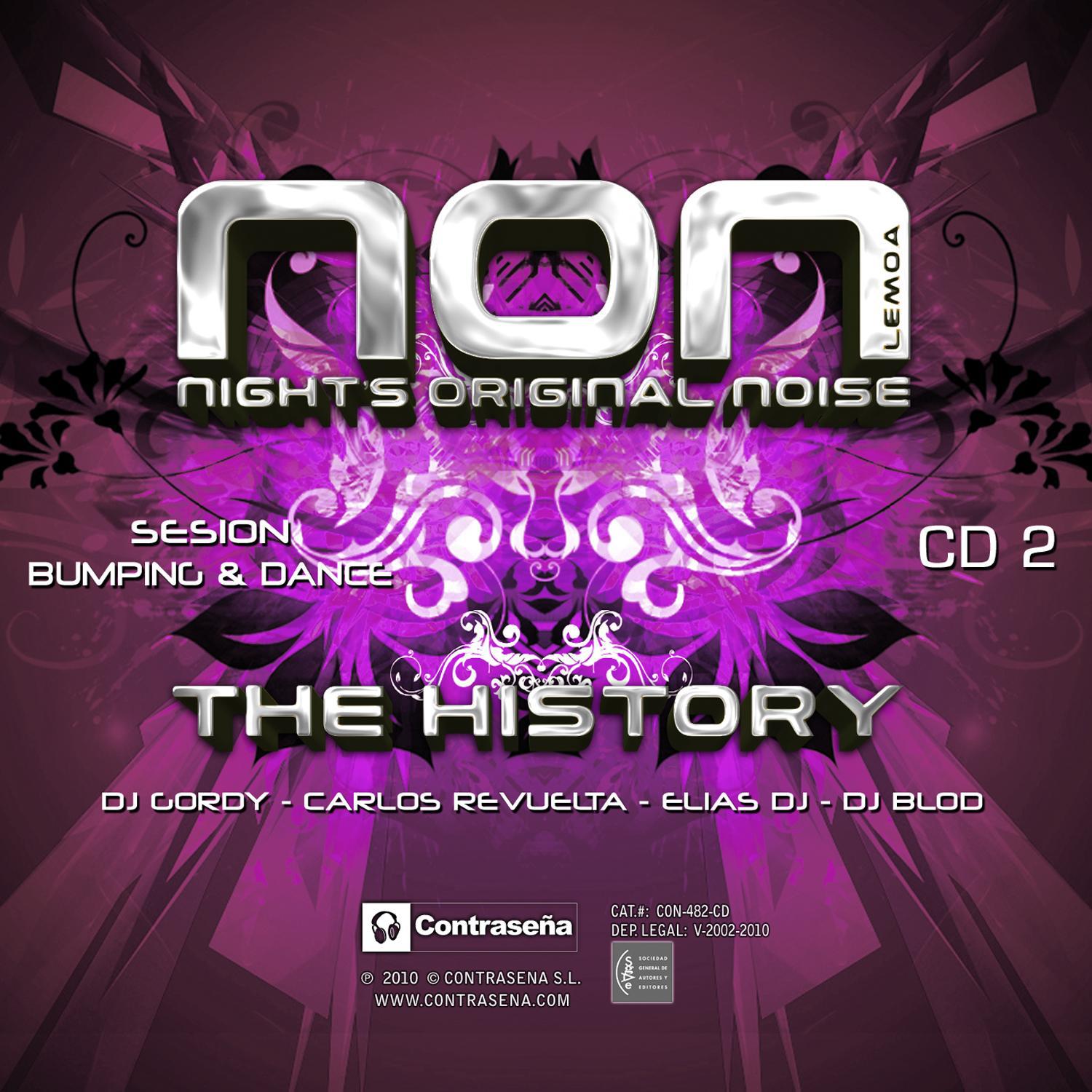 Non - The History - Sesion Bumpin & Dance (Dj Gordy, Carlos Revuelta, Elias Dj, Dj Blod)