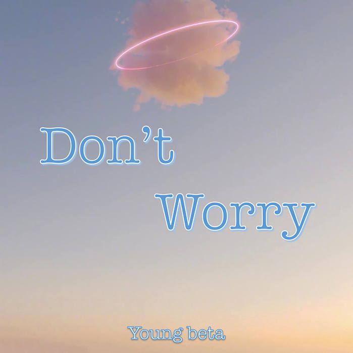 Don't worry