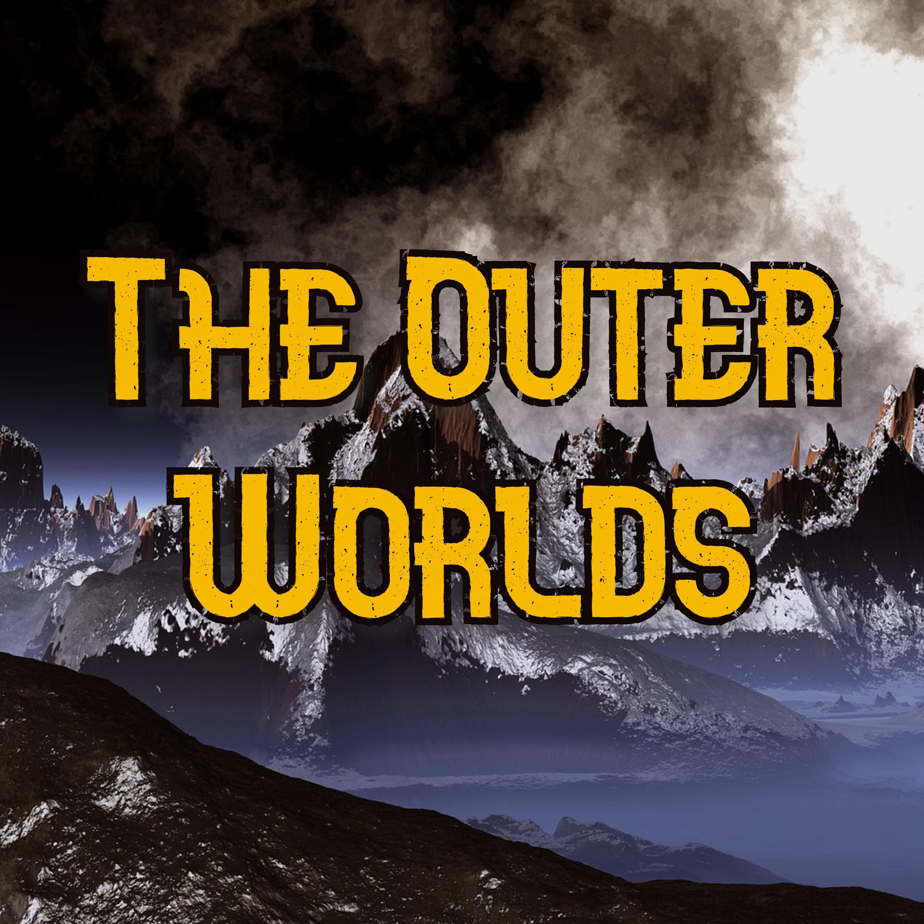 The Outer Worlds