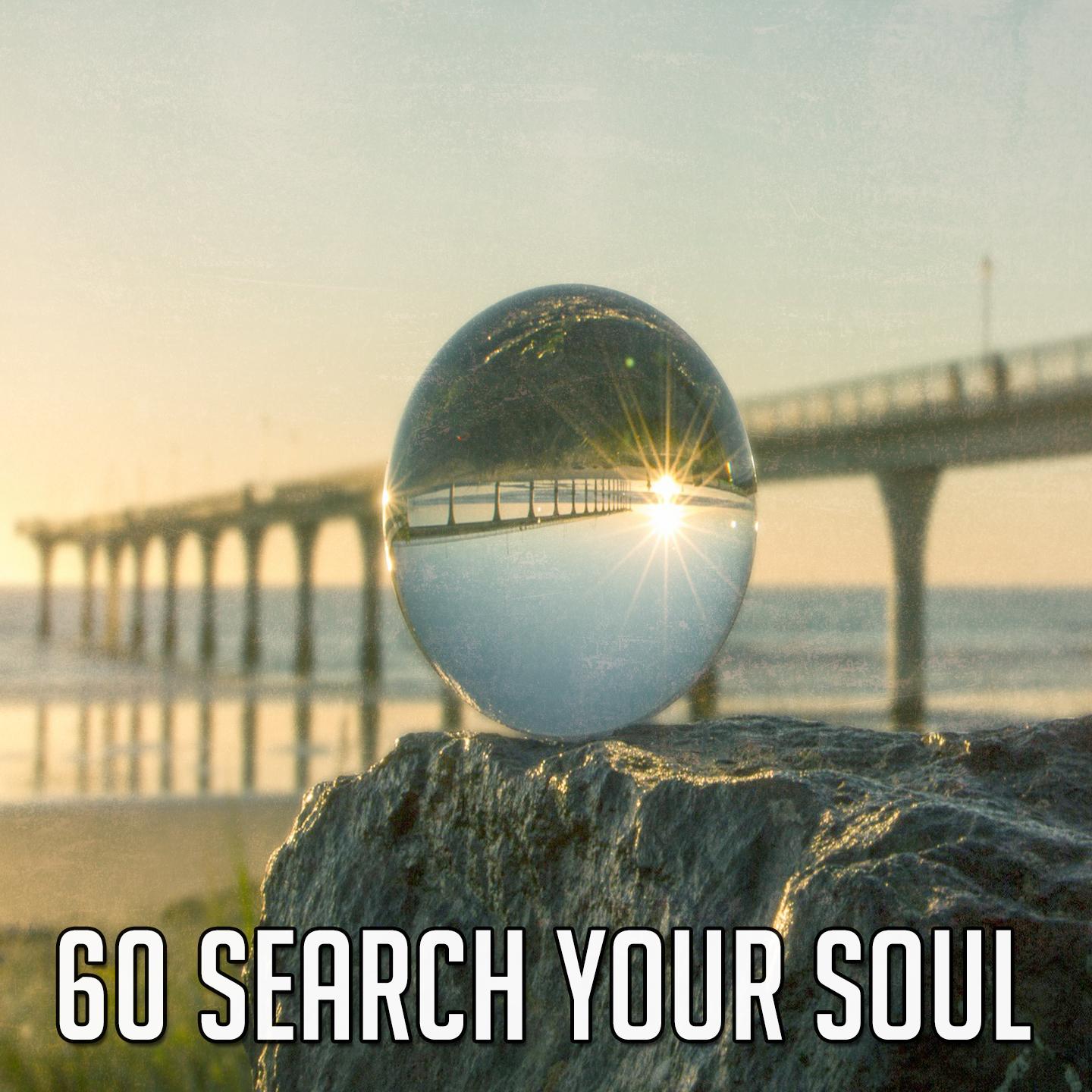 60 Search Your Soul