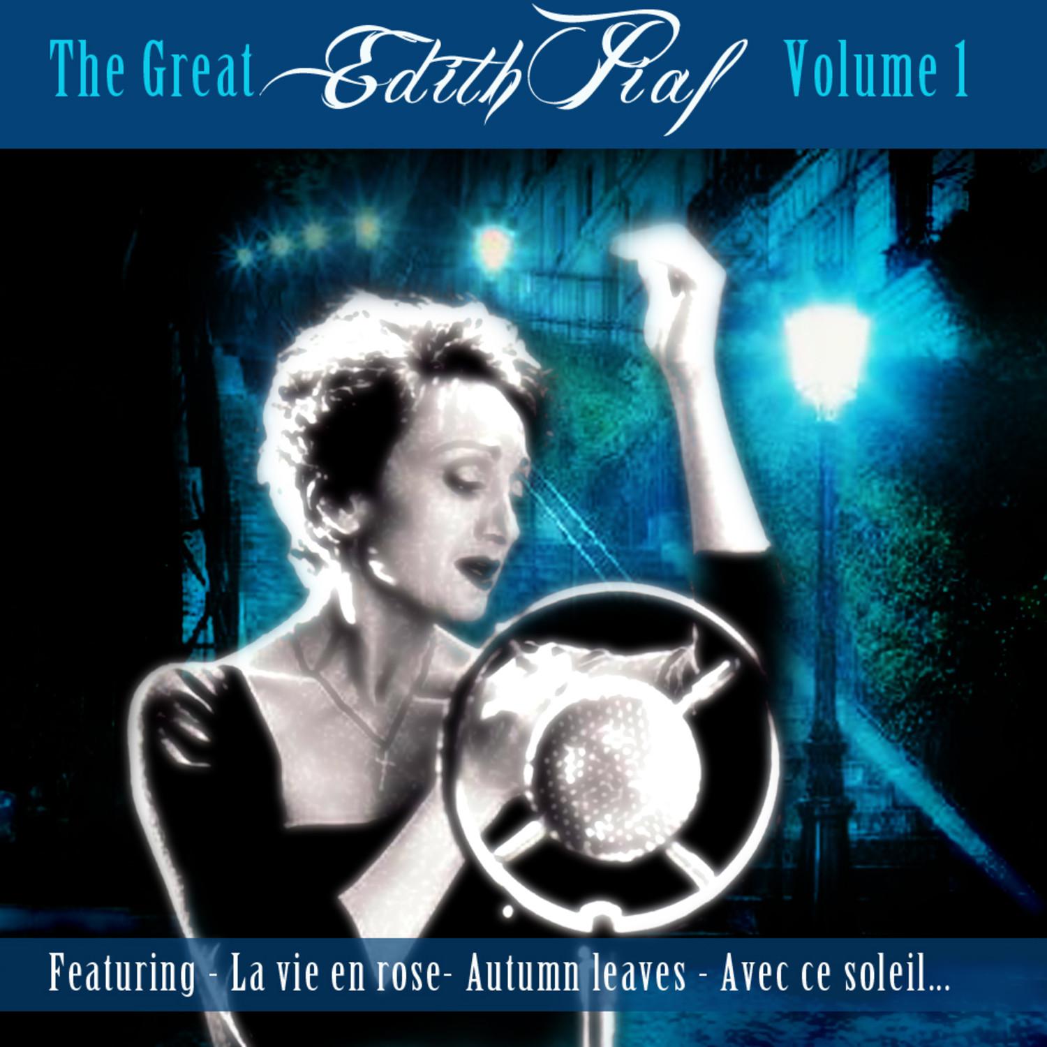 The Great Edith Piaf Vol1