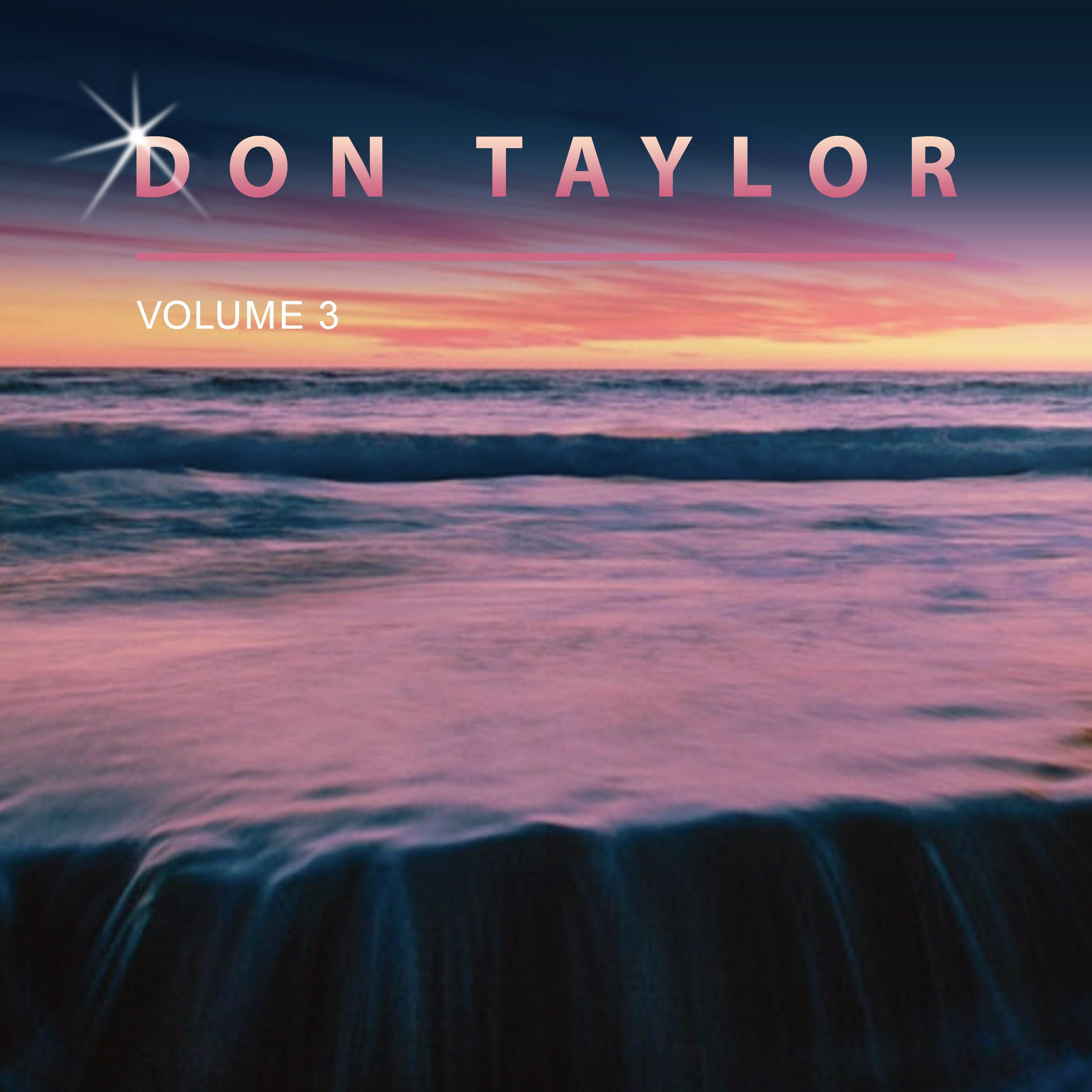 Don Taylor, Vol. 3