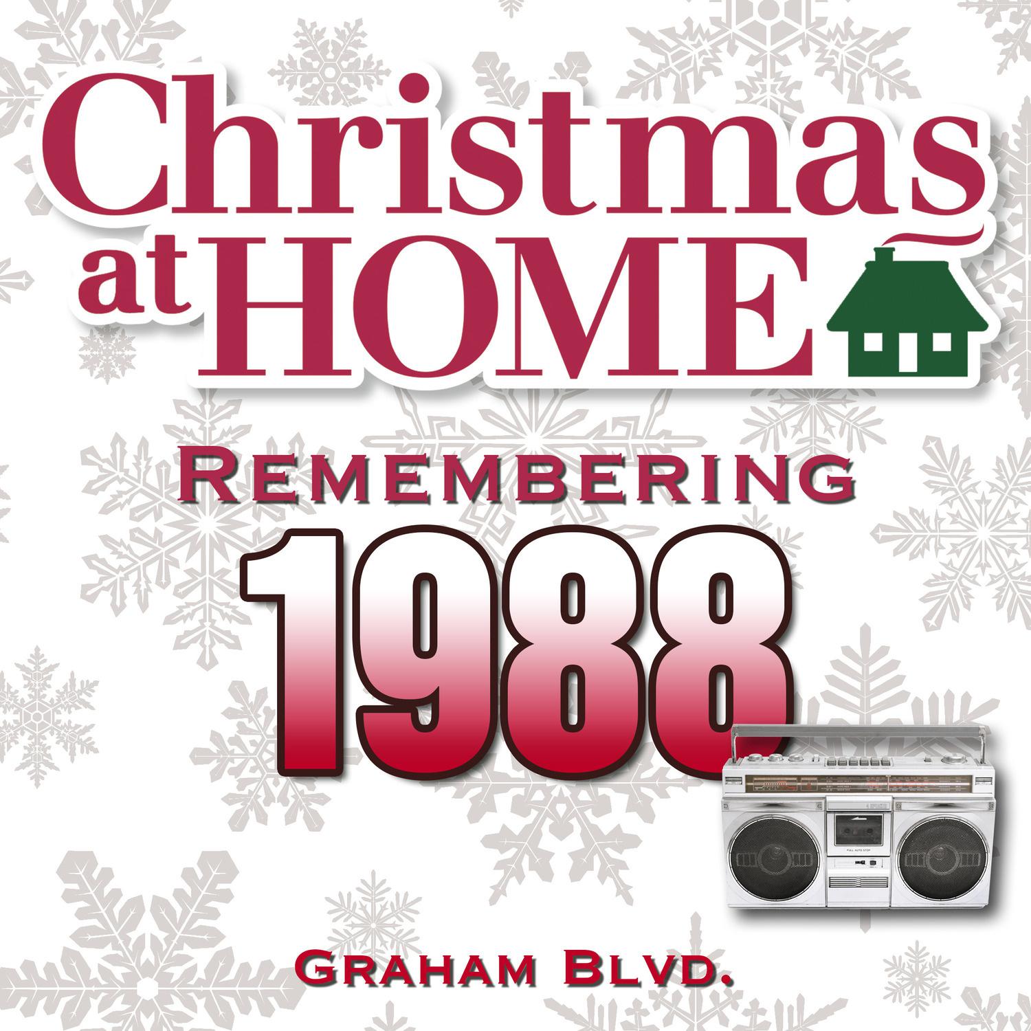 Christmas at Home: Remembering 1988