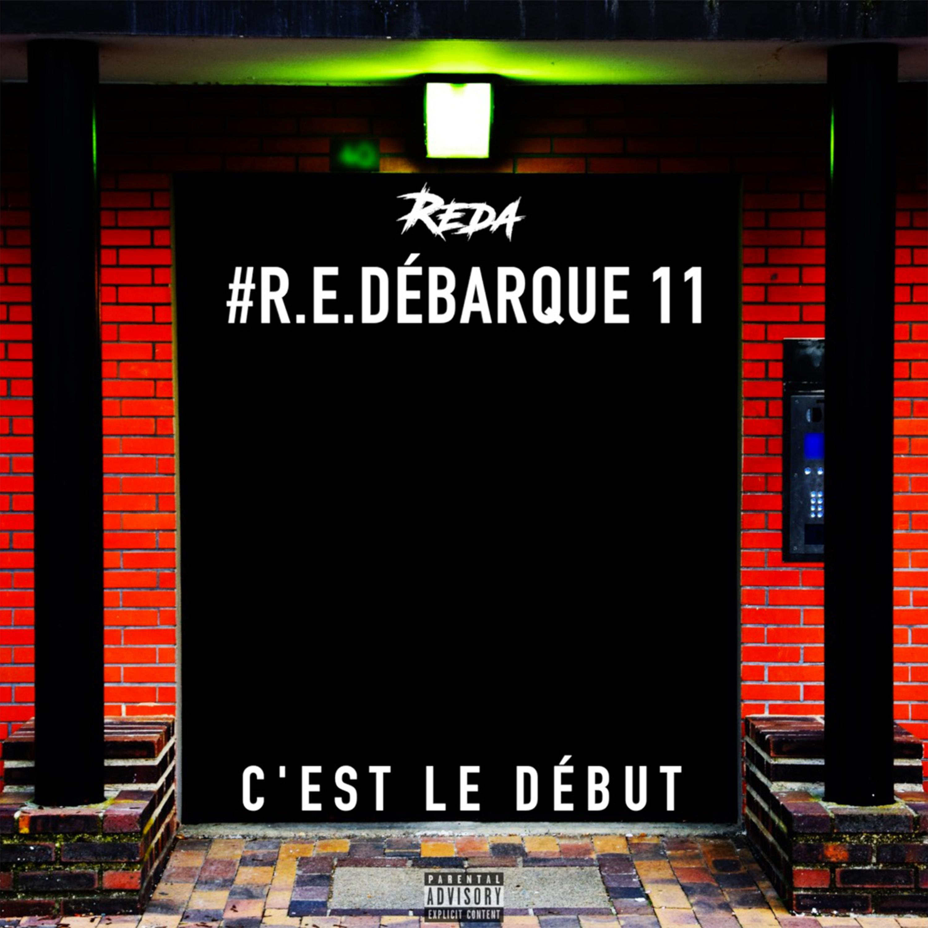 R.E.débarque 11 : C'est le début