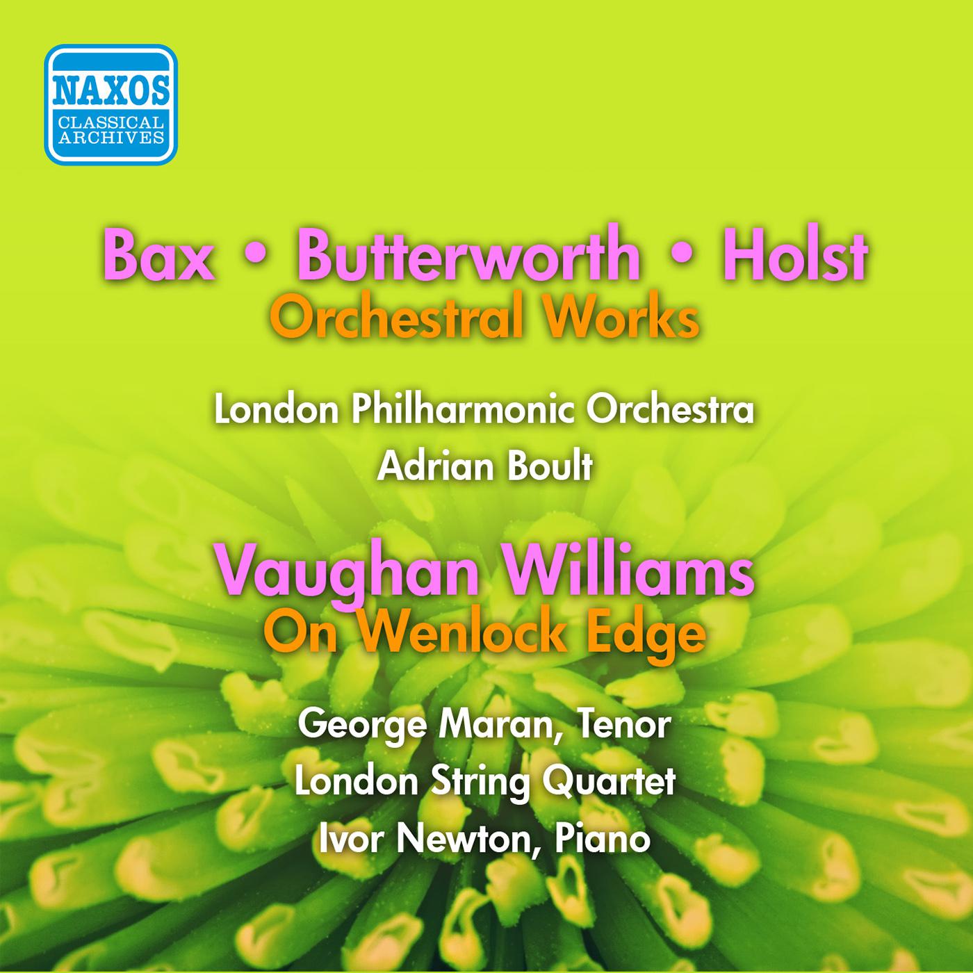 VAUGHAN WILLIAMS: On Wenlock Edge / BAX: Tintagel / BUTTERWORTH: The Banks of Green Willow / A Shropshire Lad (Boult) (1955, 1956)