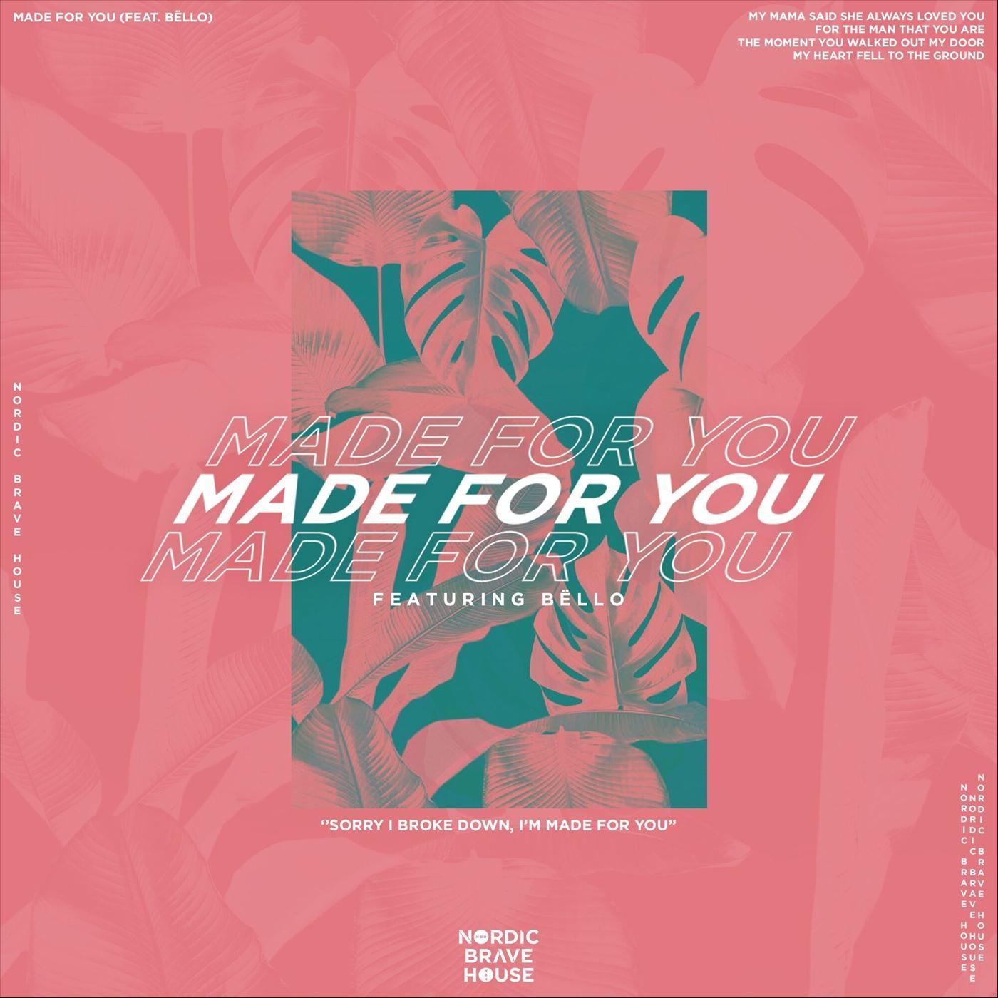 Made for You