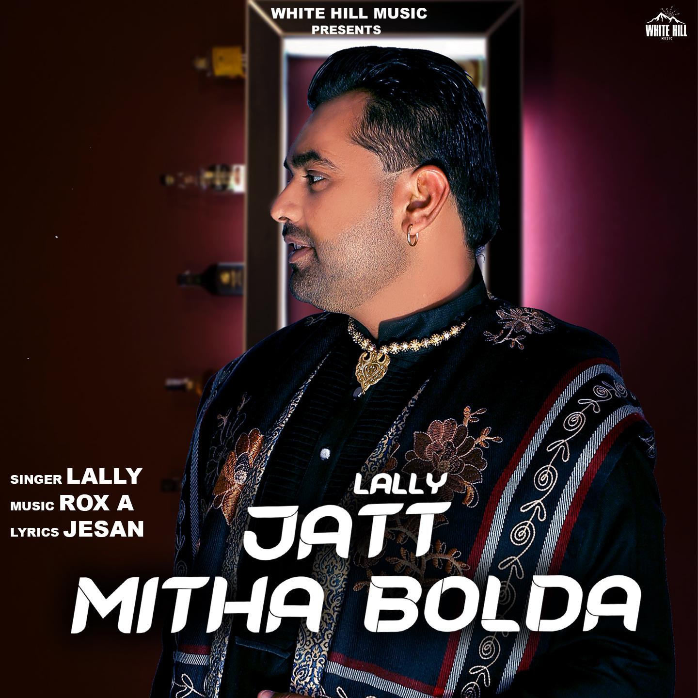 Jatt Mitha Bolda