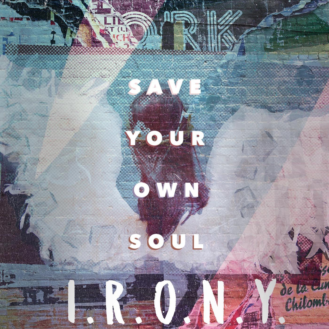 Save Your Own Soul