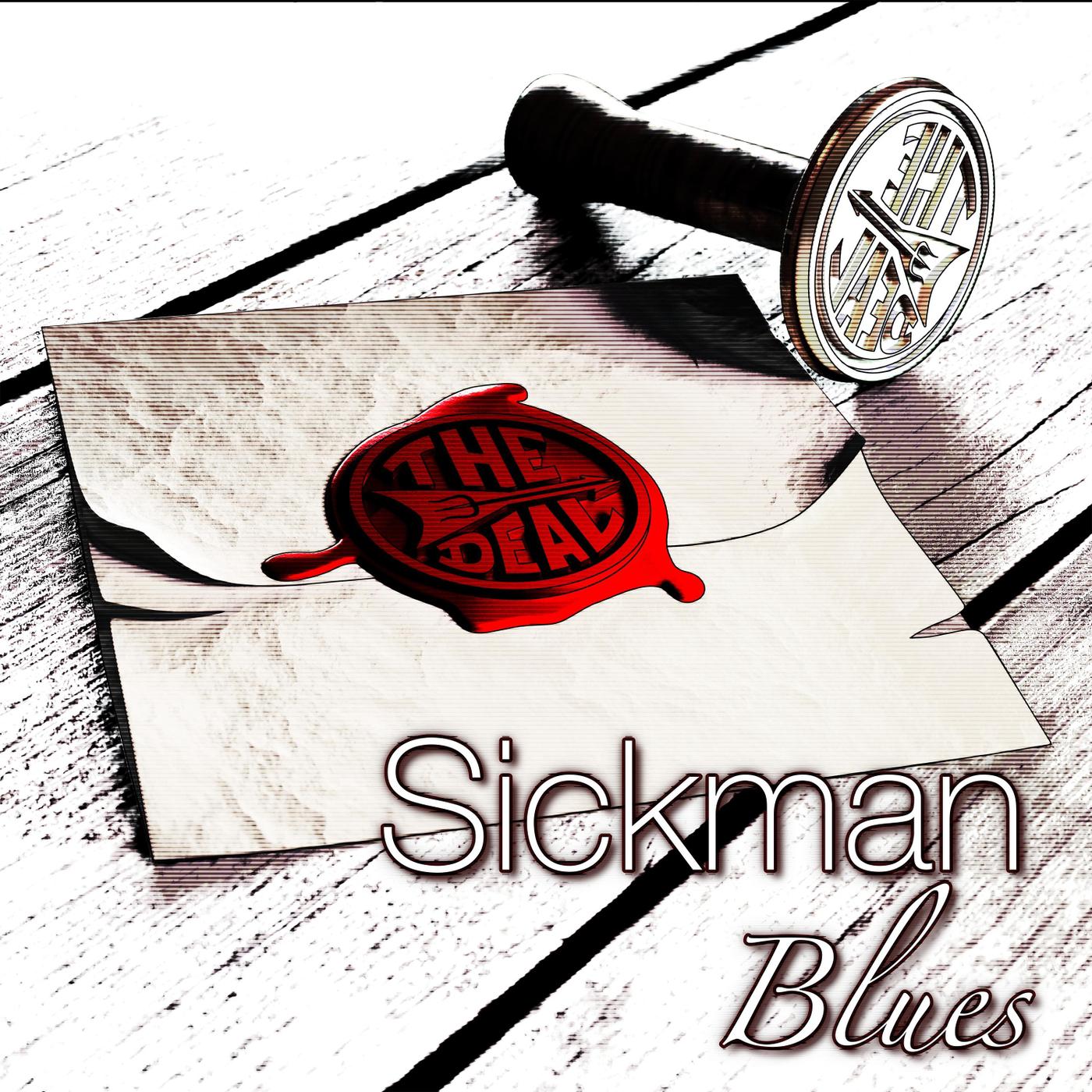 Sickman Blues