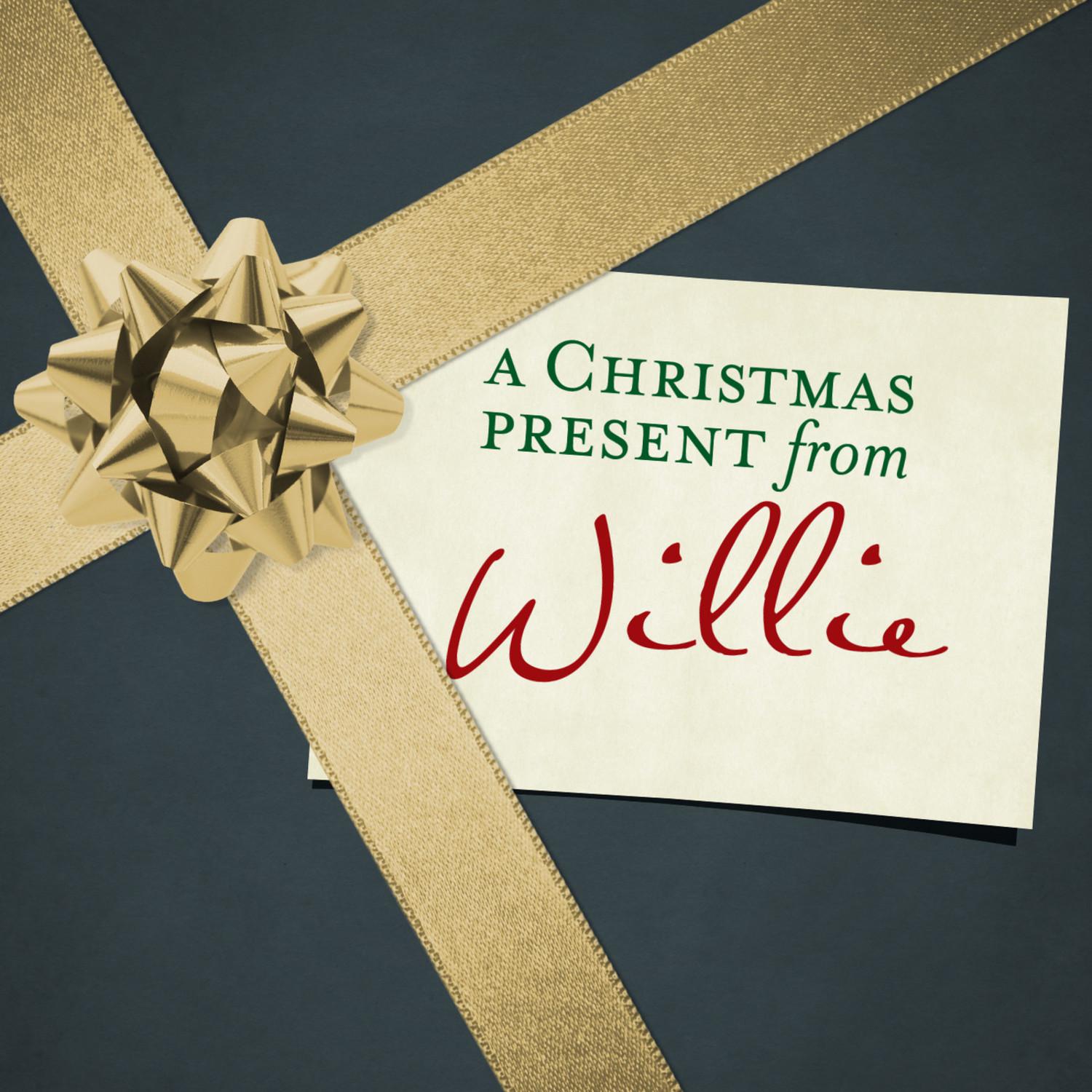 A Christmas Present From Willie
