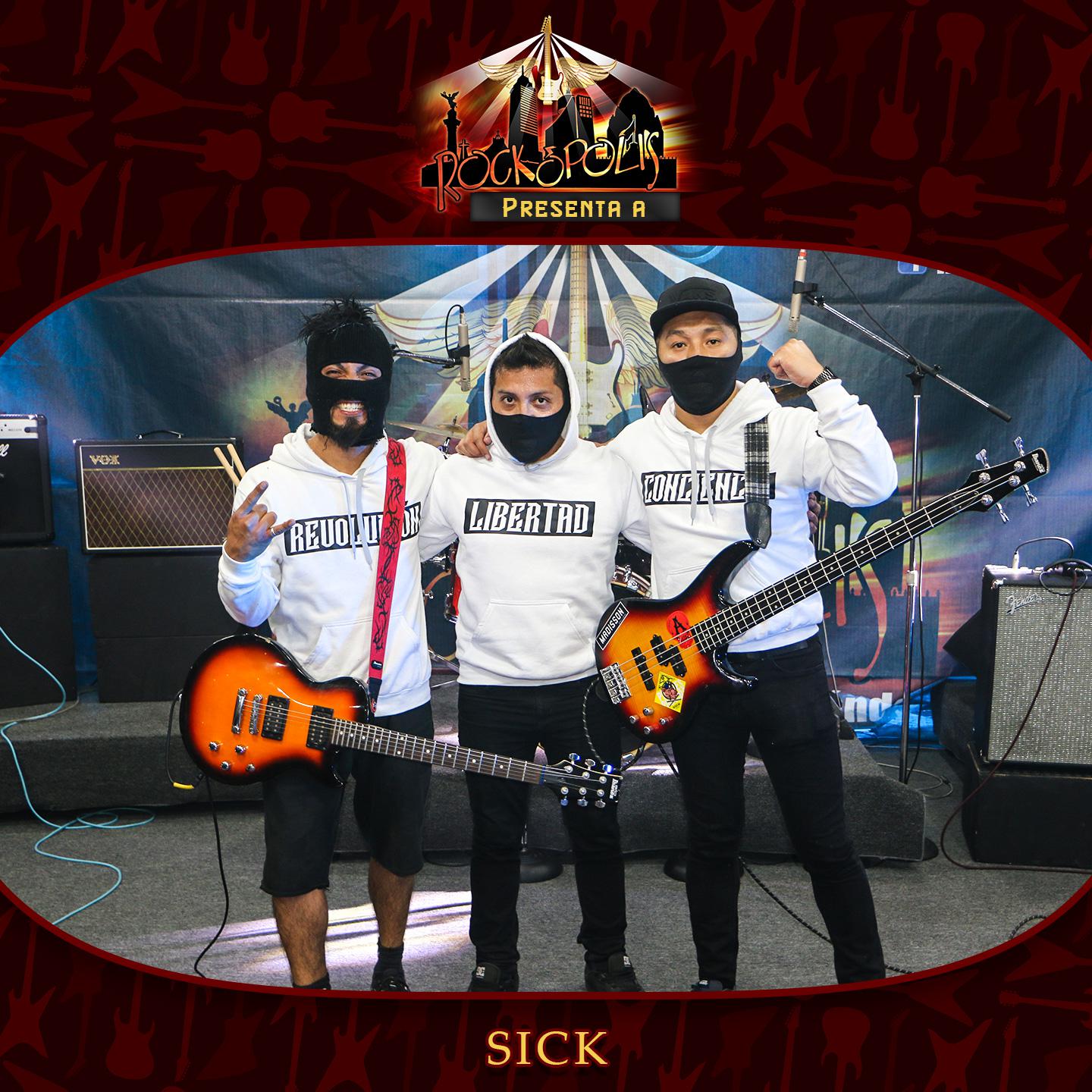 Rockopolis Presenta a Sick