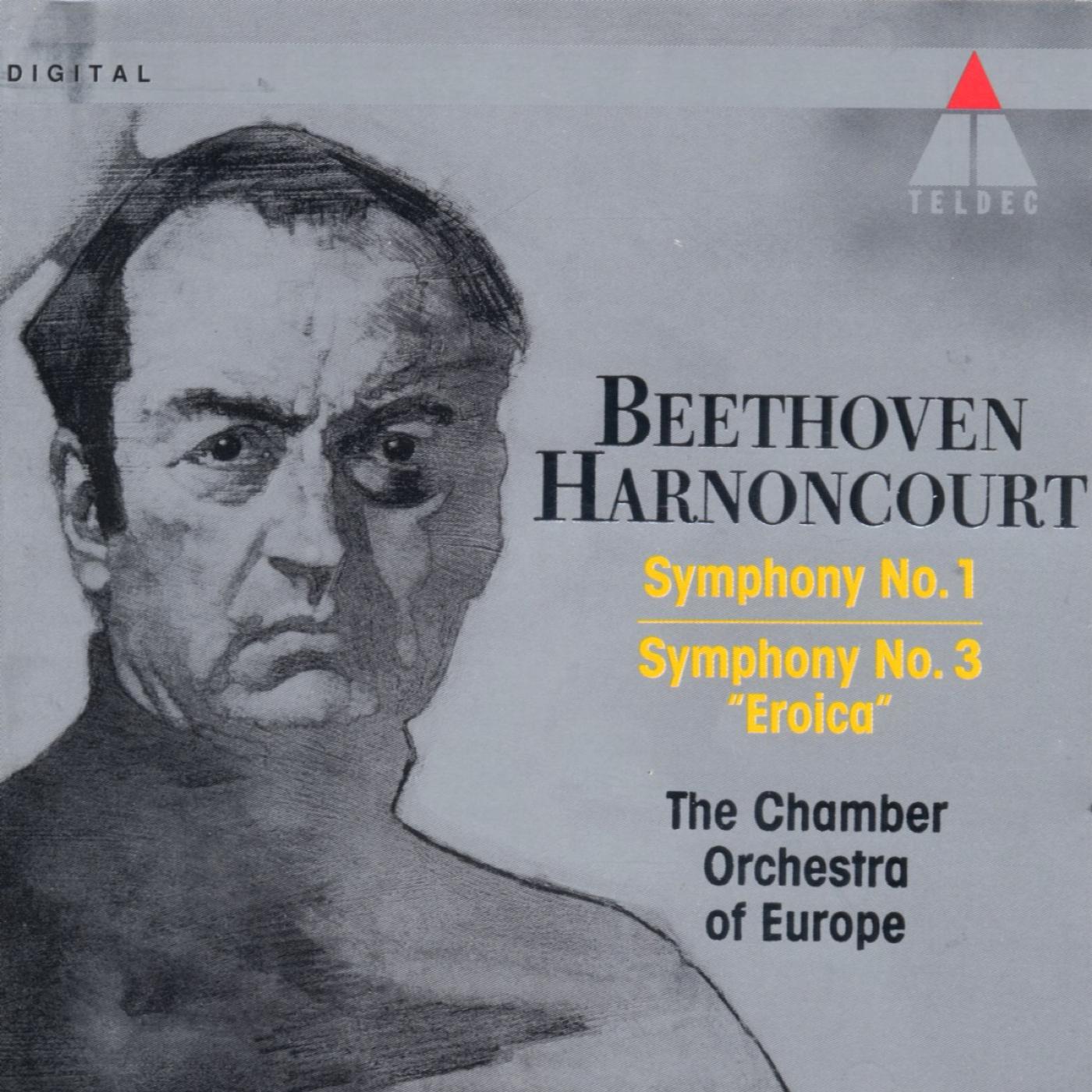 Beethoven : Symphonies Nos 1 & 3, 'Eroica'