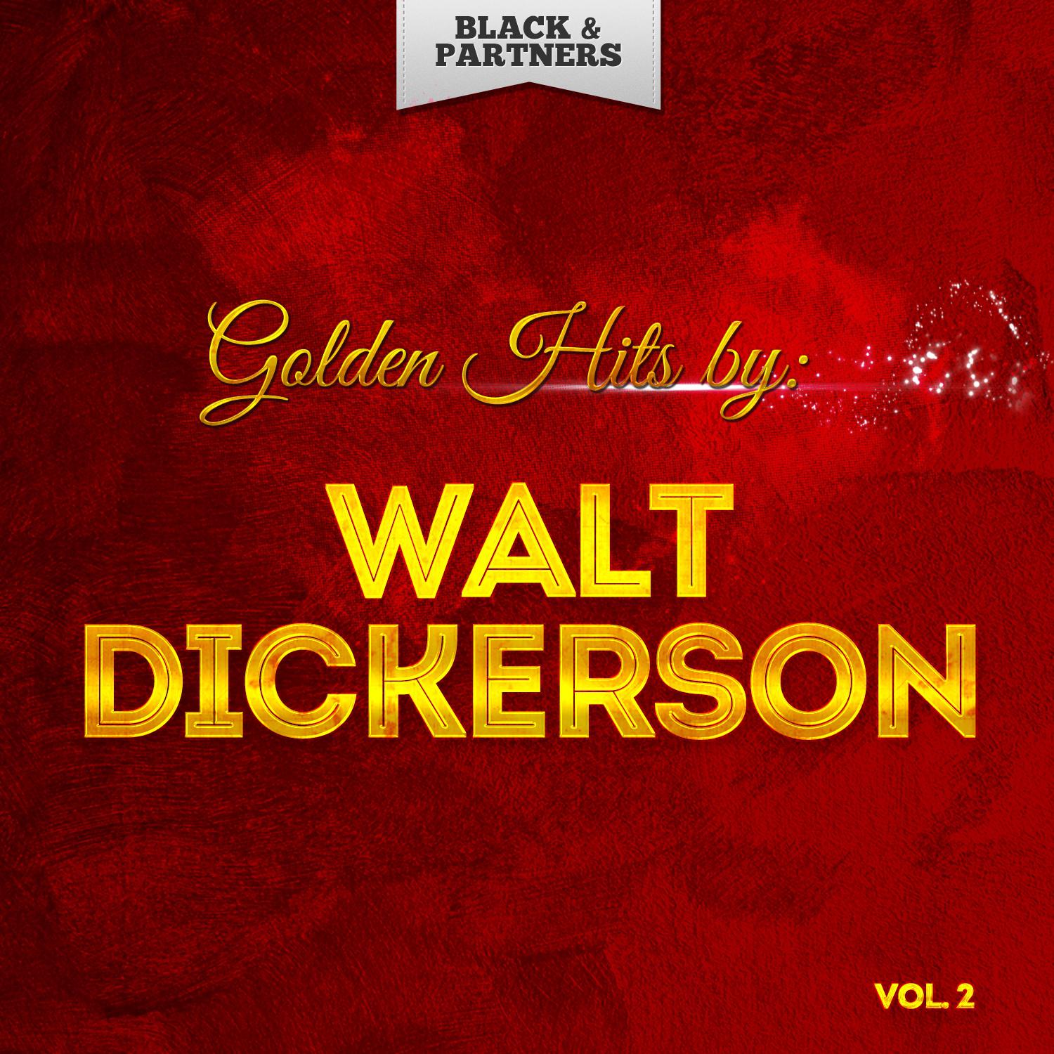 Golden Hits By Walt ********* Vol 2