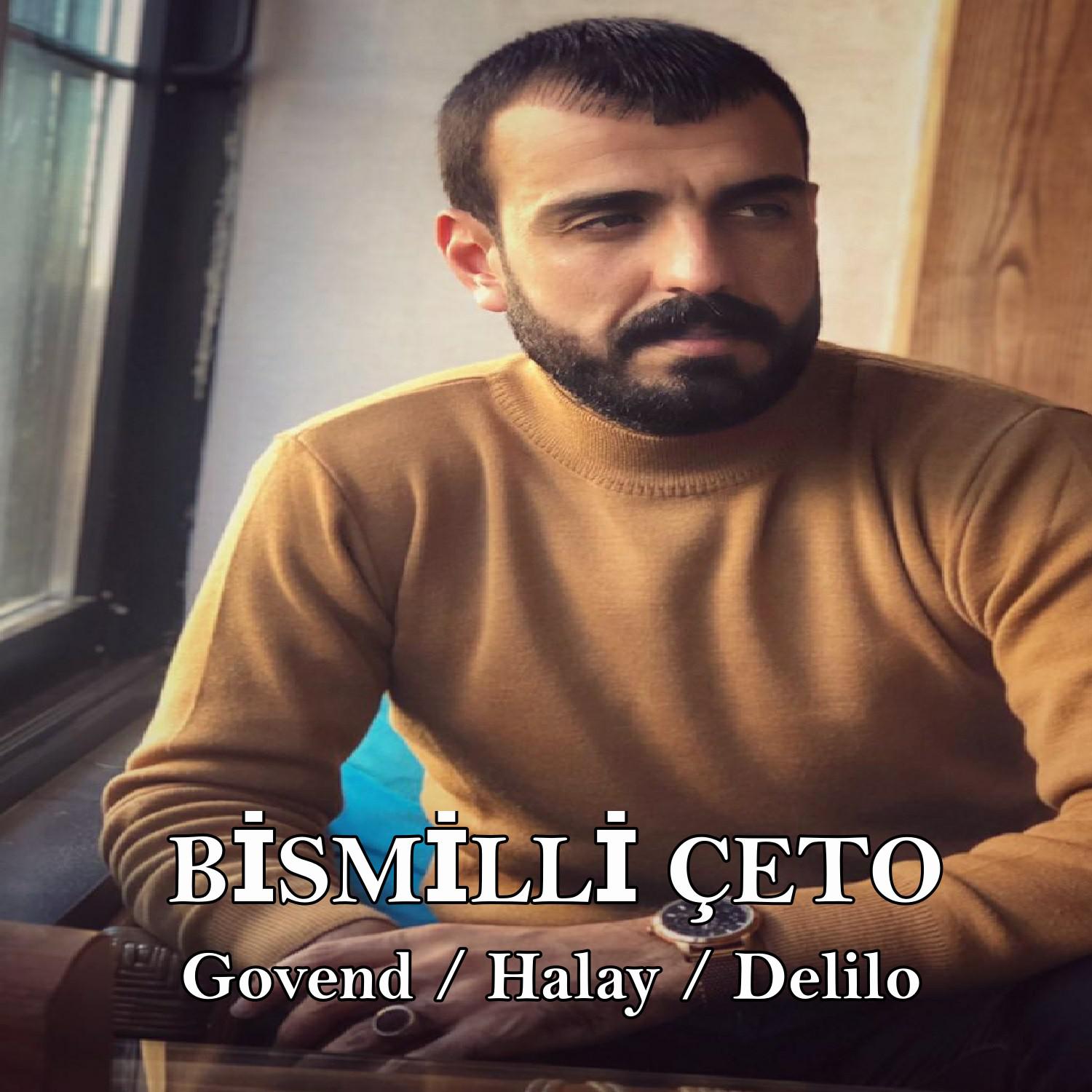 Govend (Halay / Delilo)