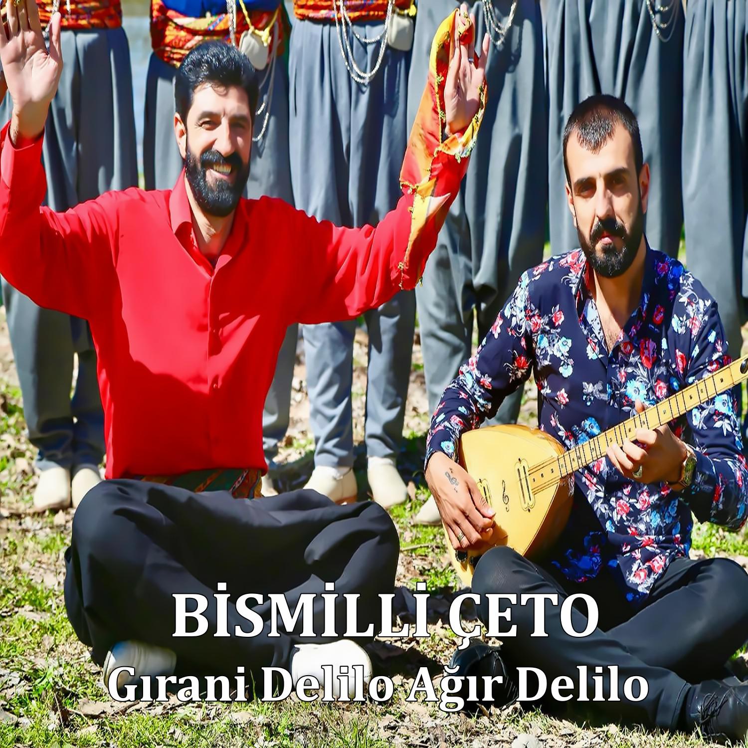 Gırani Delilo Ağır Delilo