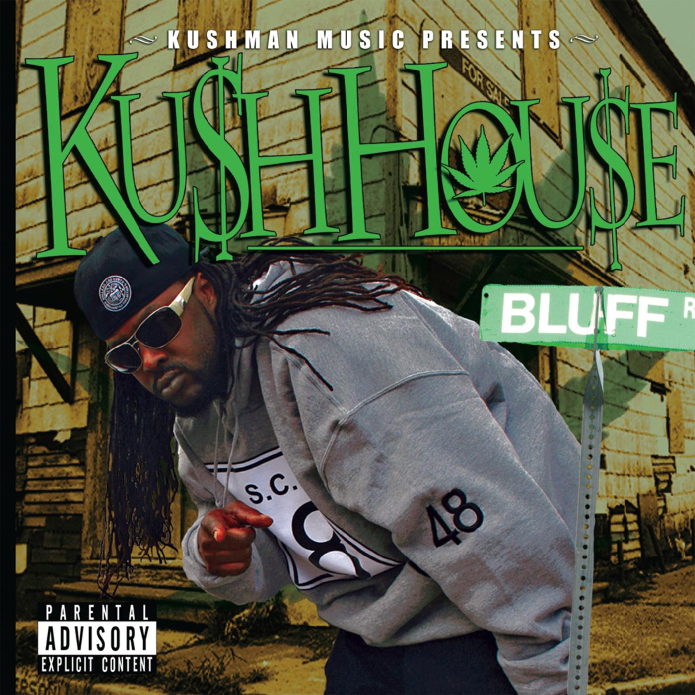 Kush House