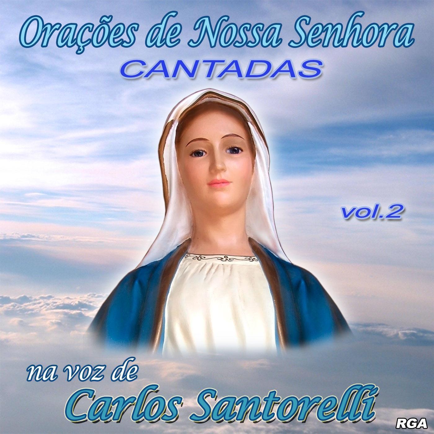 Orações de Nossa Senhora: Cantadas, Vol. 2