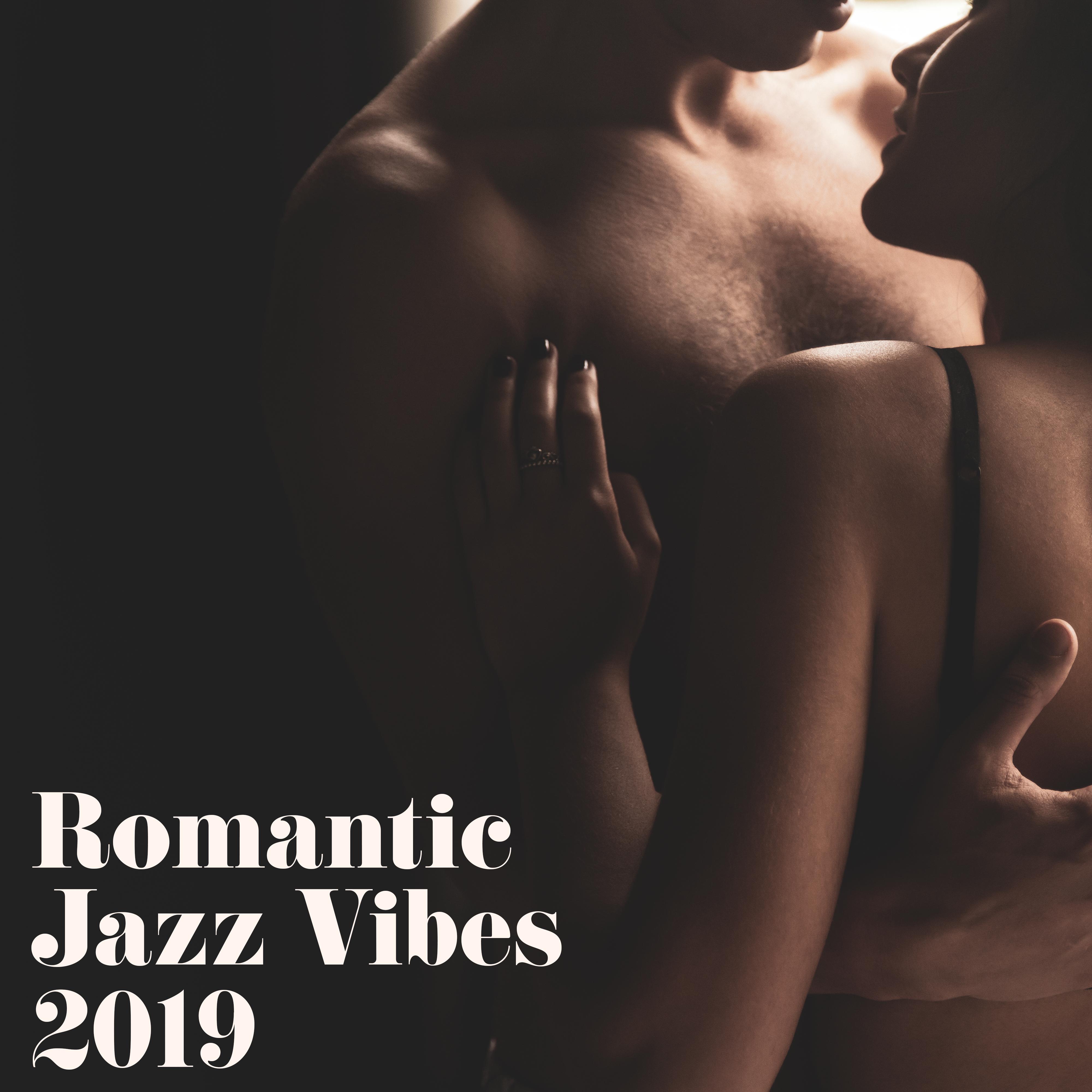 Romantic Jazz Vibes 2019 – Instrumental Jazz at Night, ****** Music, Smooth Relaxing Jazz for Two, Erotic Night, Jazz for Pleasure