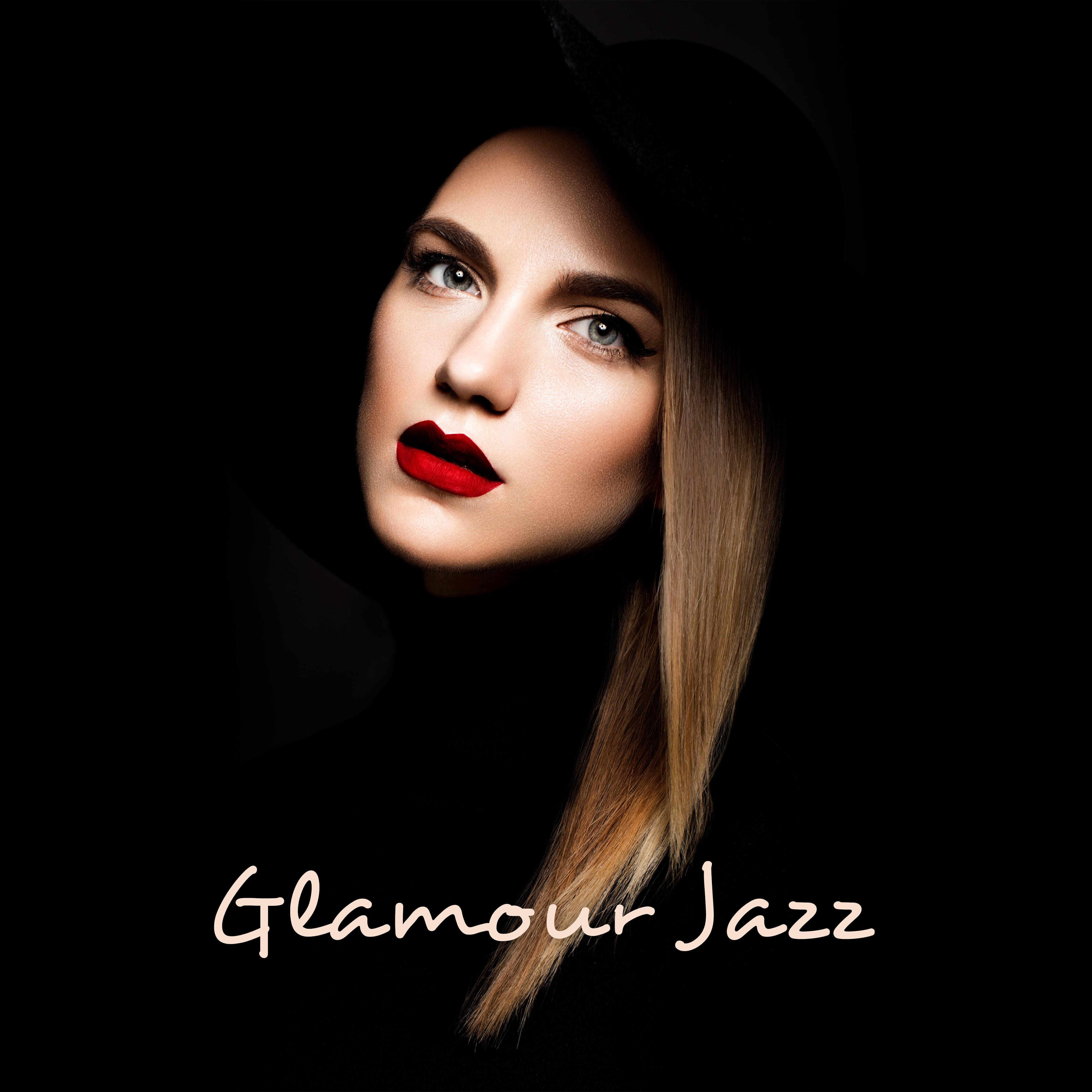 Glamour Jazz: Exclusive Set of Instrumental Jazz 2019