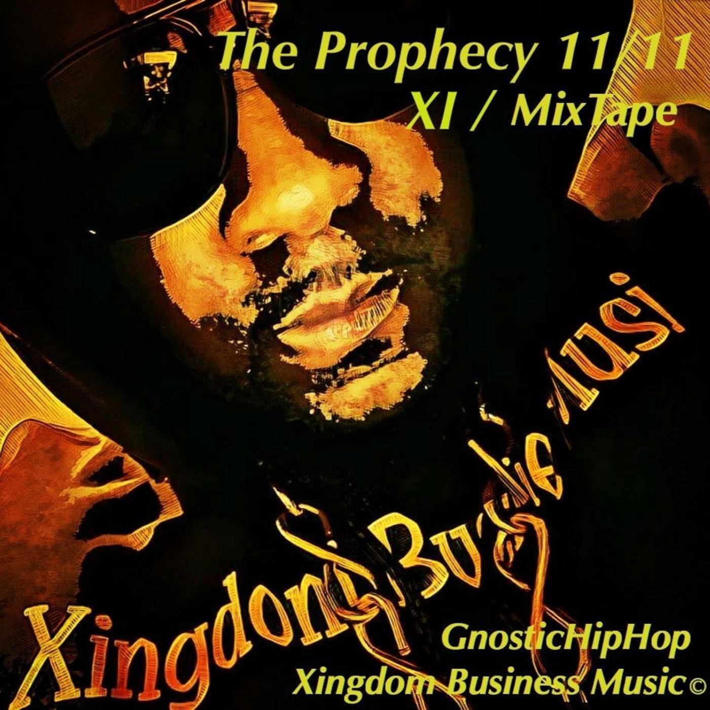 The Prophecy 11/11