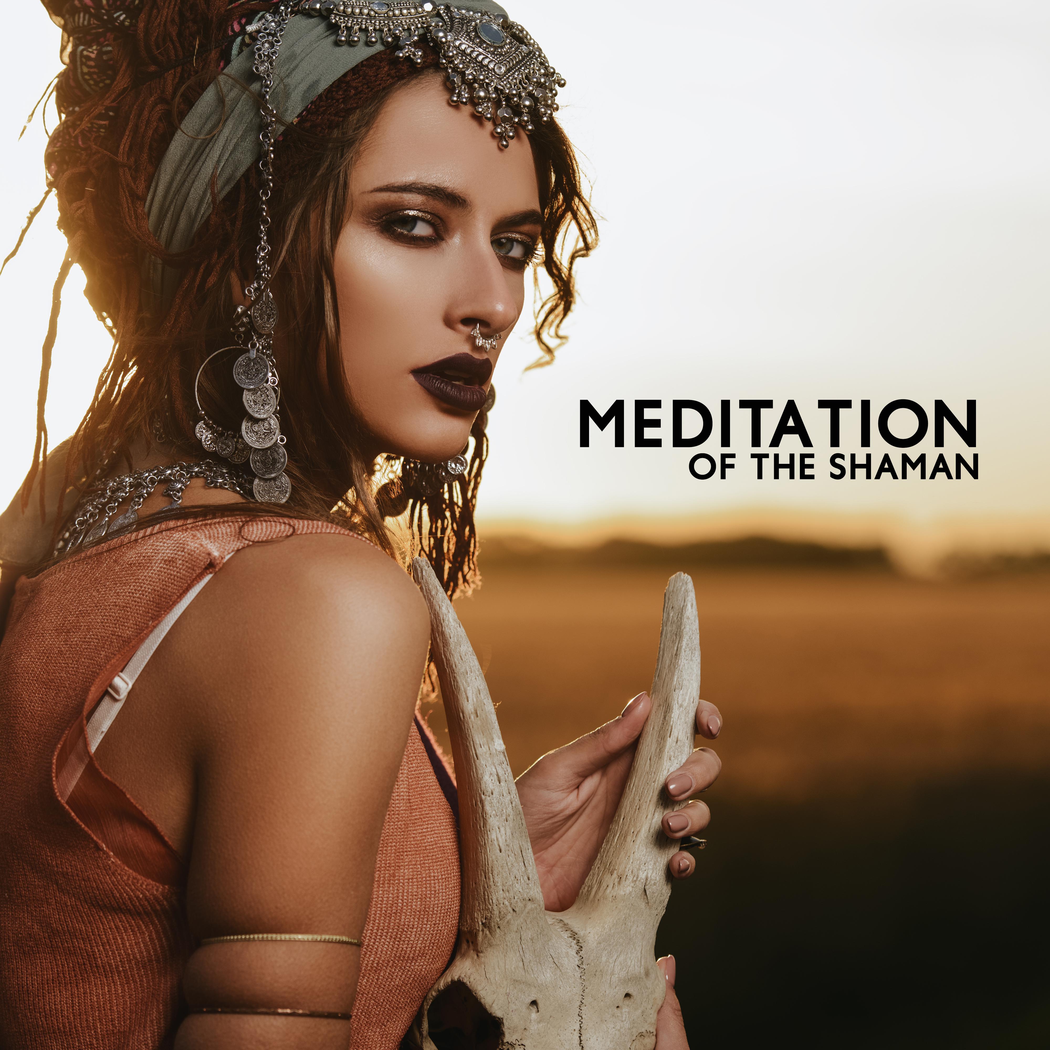 Meditation of the Shaman: 15 African Mindfulness Songs for Deep Yoga & Relaxation