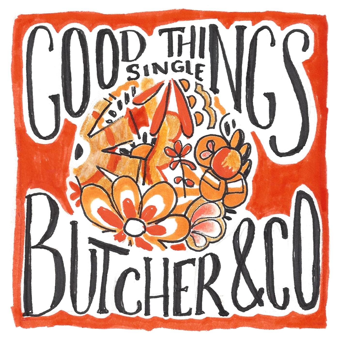 Good Things - Single