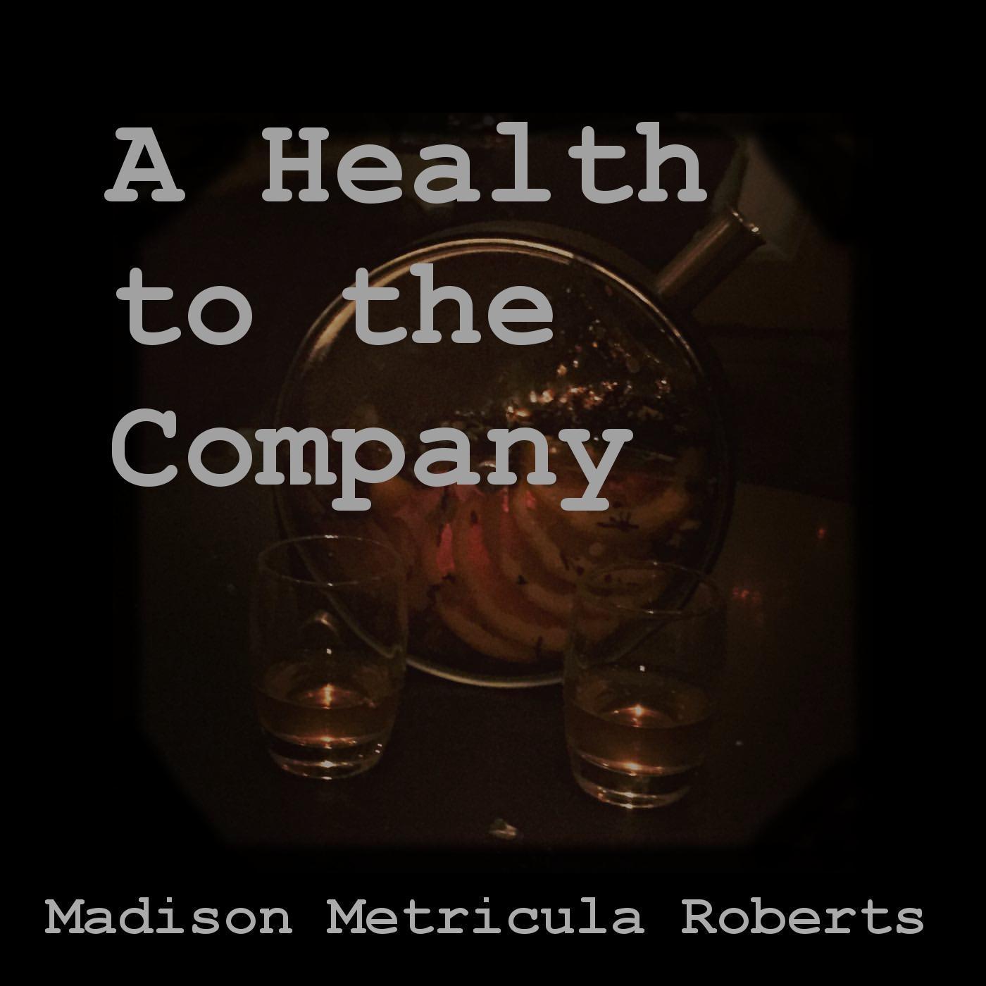 A Health to the Company