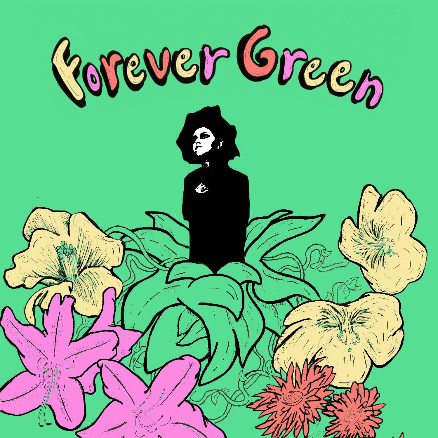 Forever Green