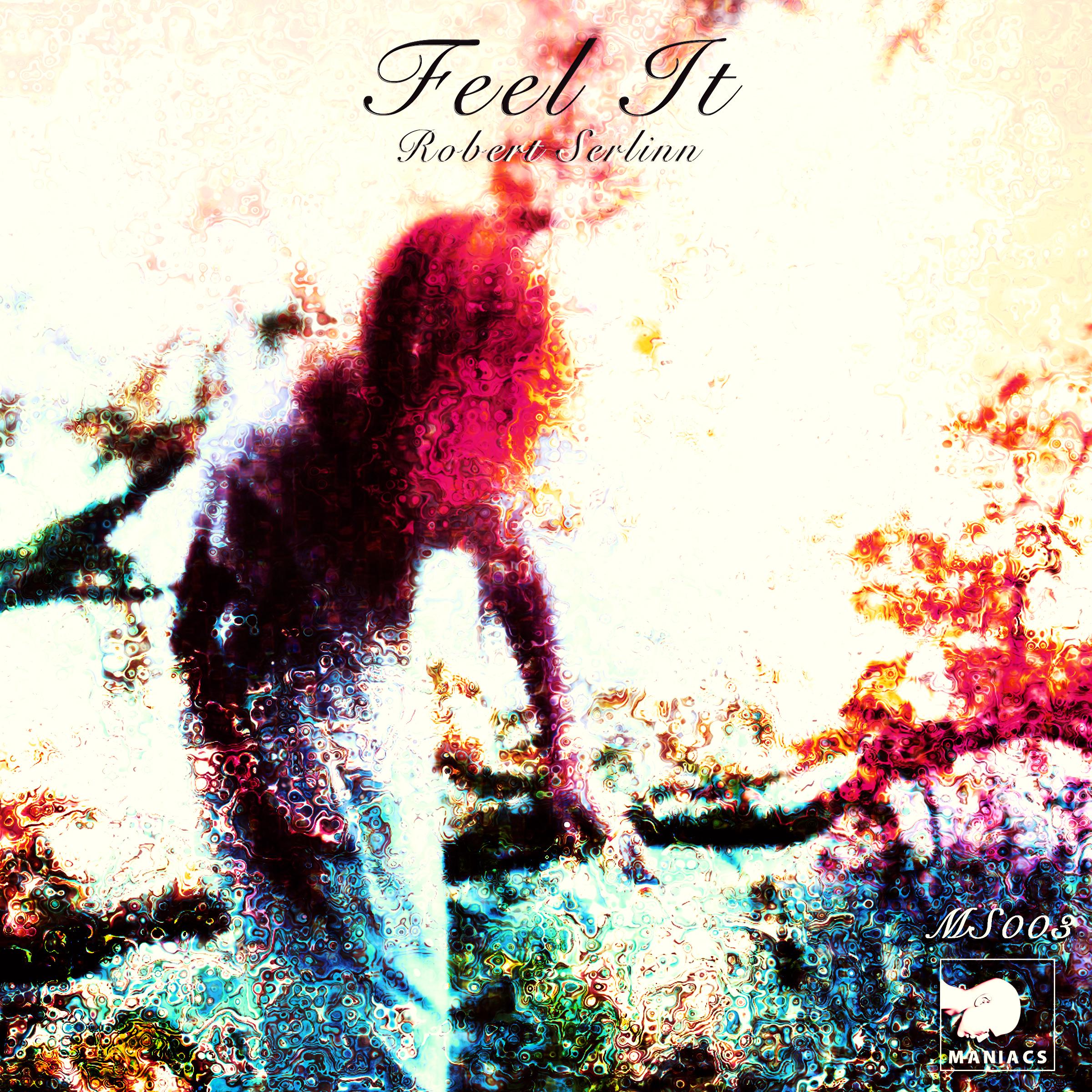 Feel It