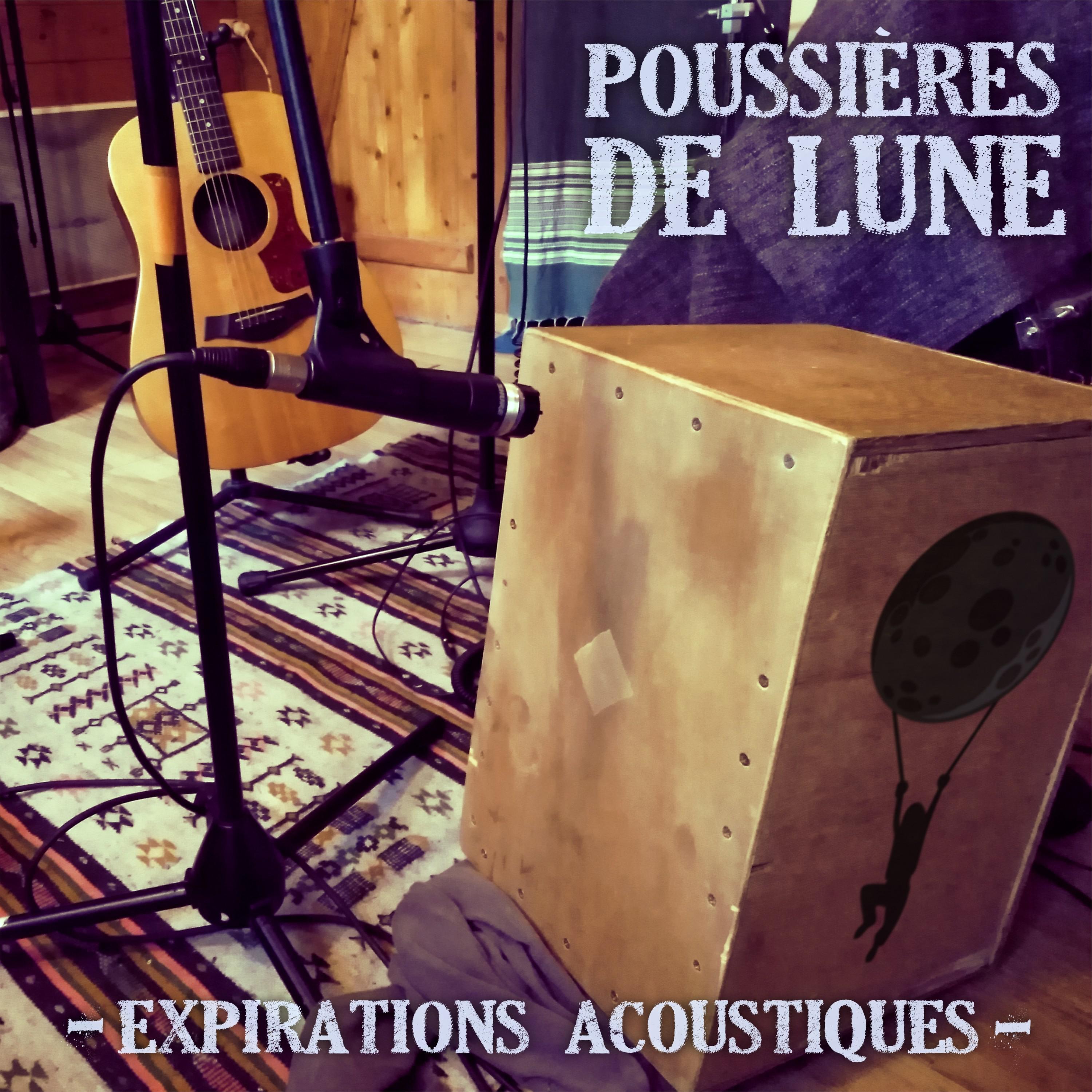 Poussières de lune: Expirations acoustiques