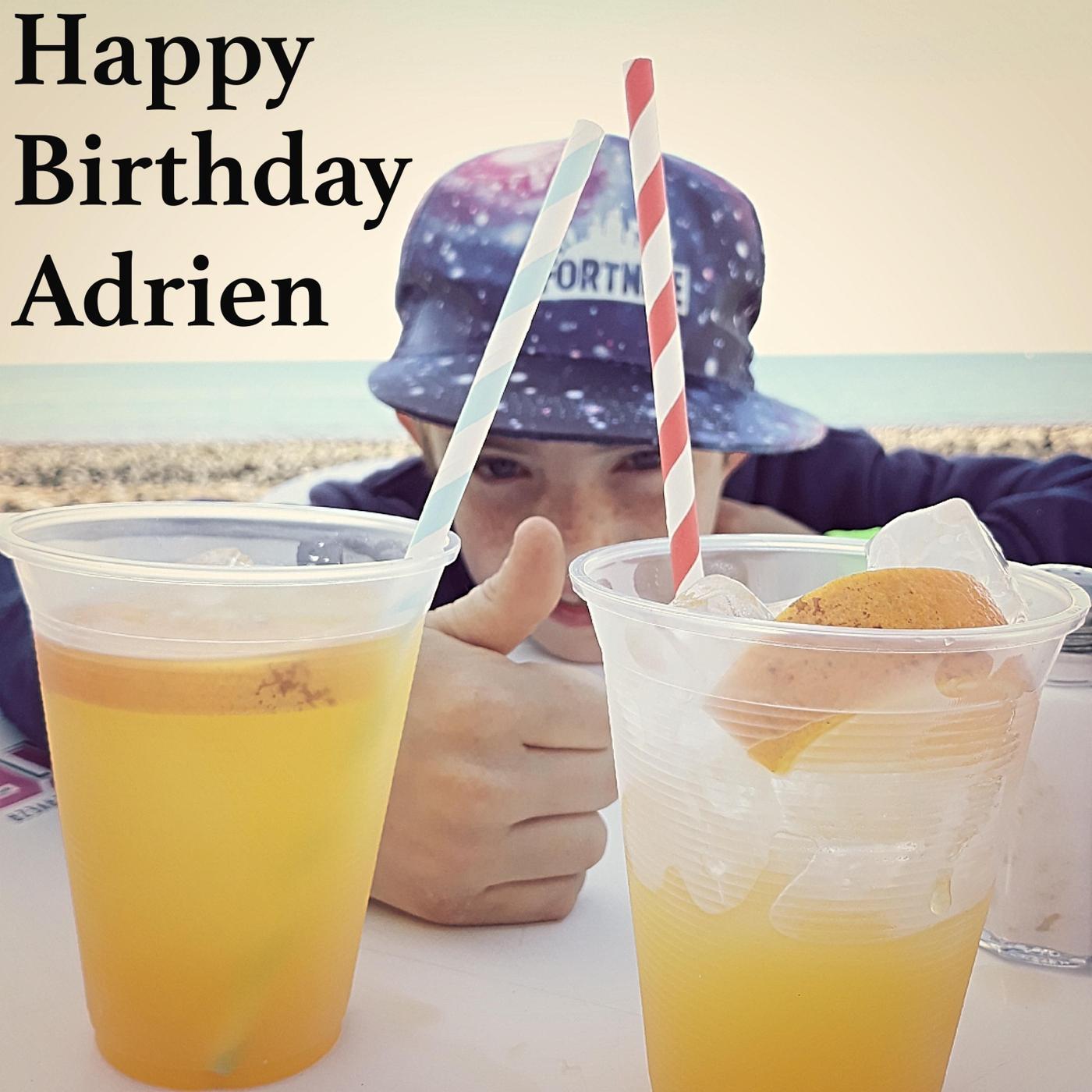 Happy Birthday Adrien