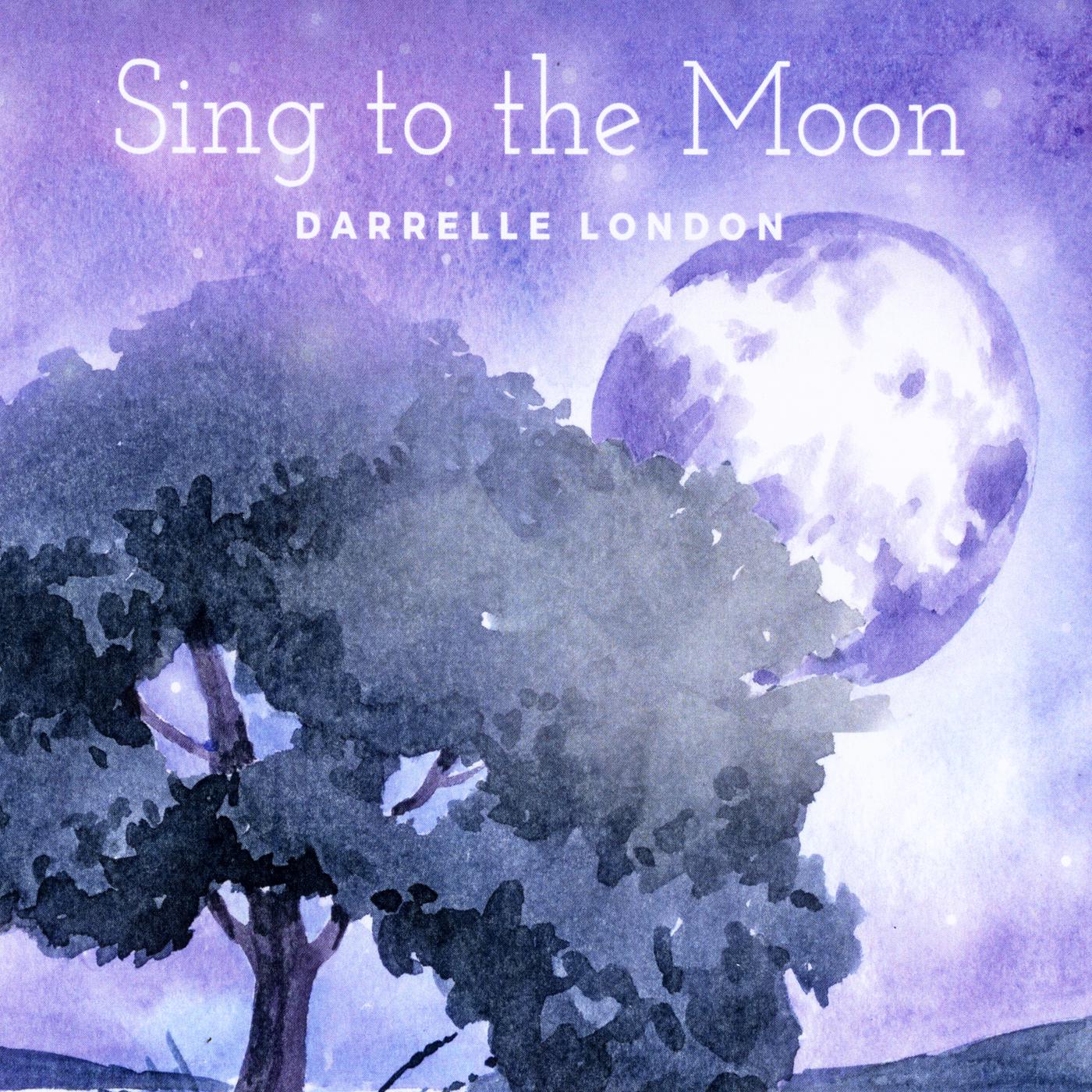 Sing to the Moon