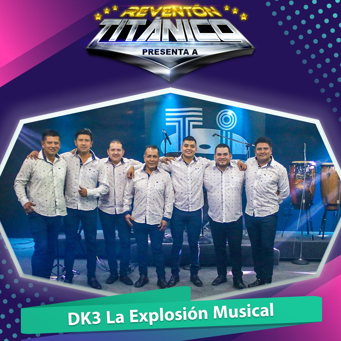 Reventón Titánico Presenta a Dk3 la Explosión Musical