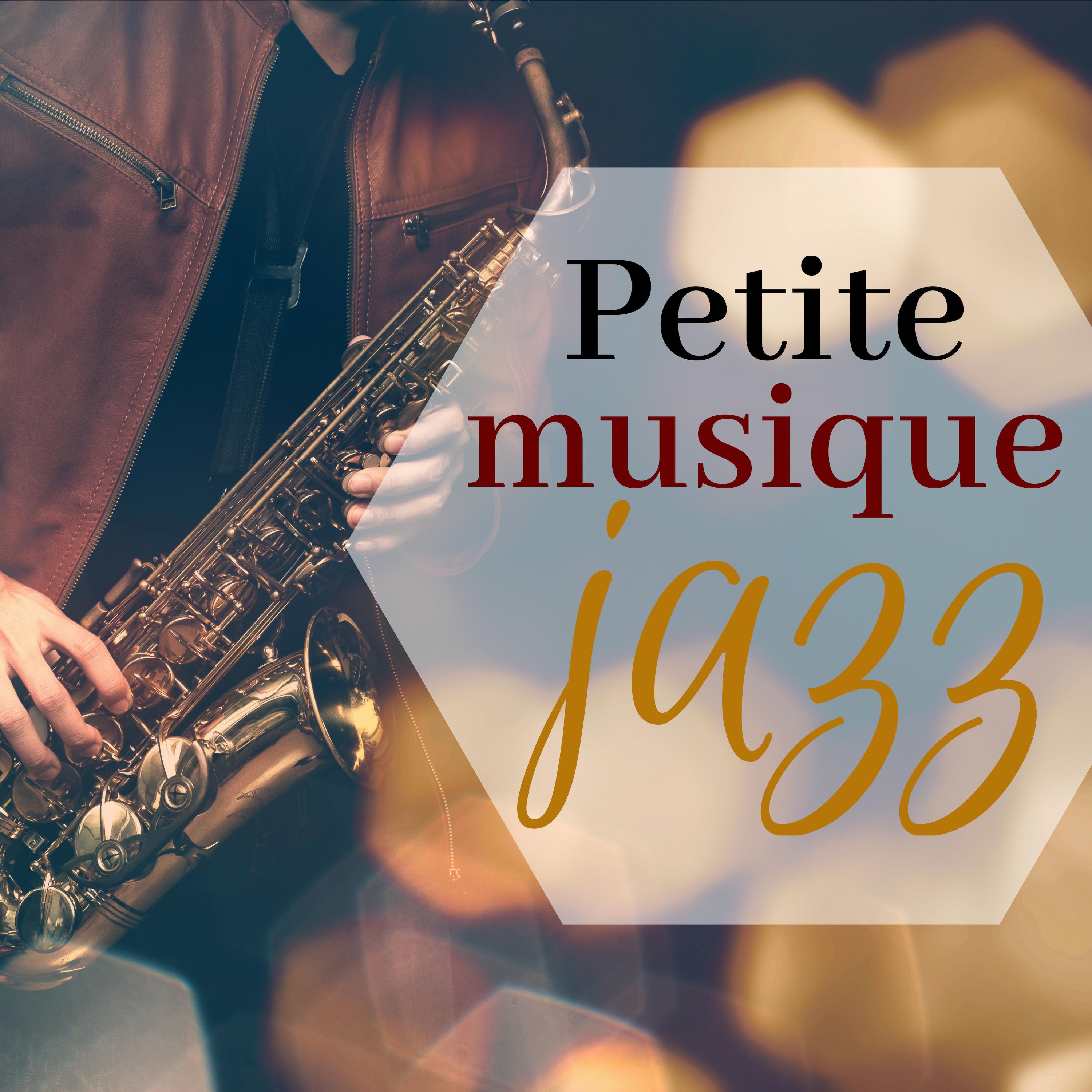 Petite musique jazz - Chansons d’ambiance chic et relaxante jazz