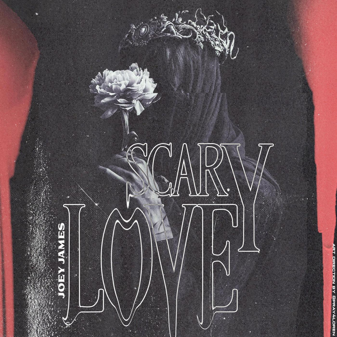 Scary Love