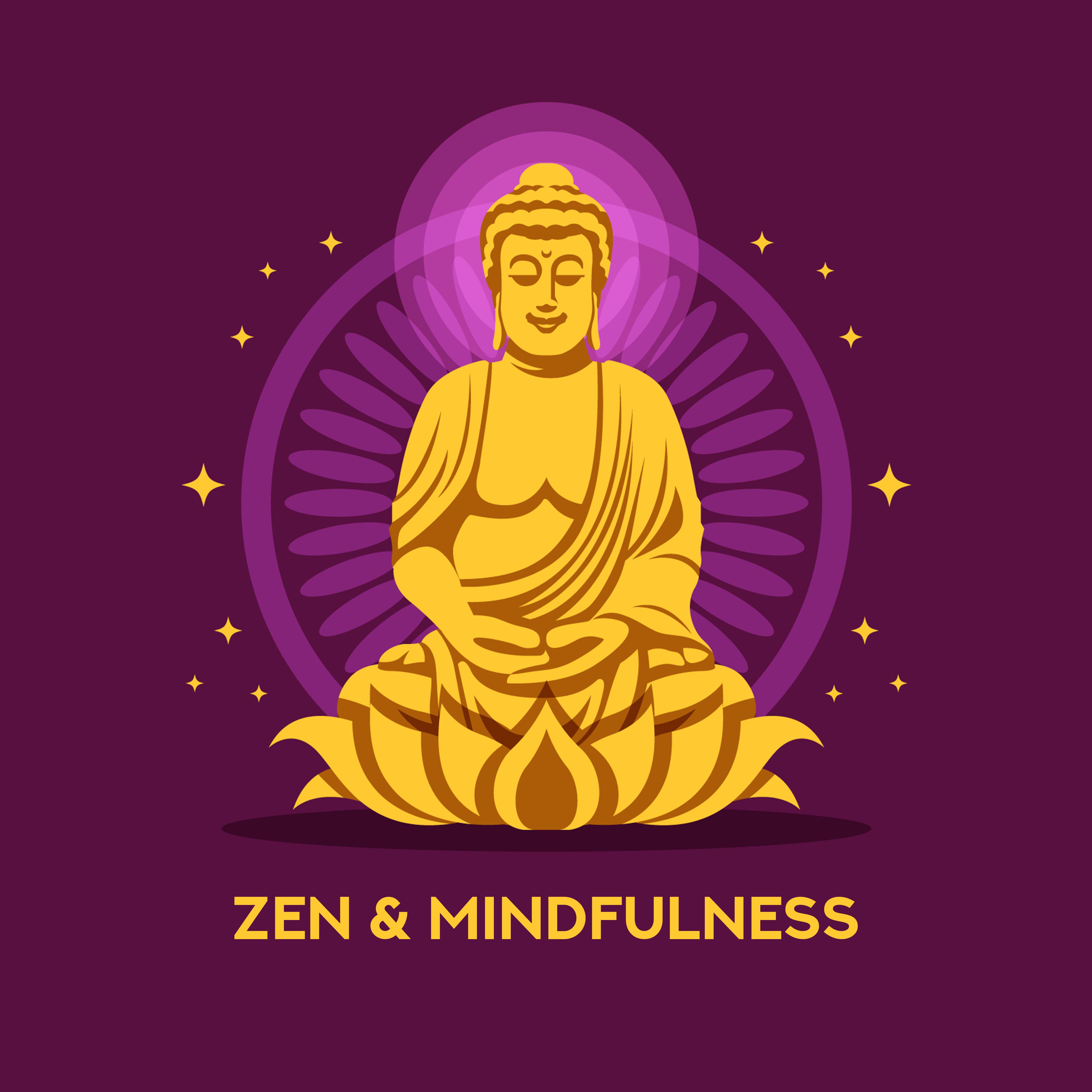 Zen & Mindfulness - Music for Meditation, Spa, Yoga Exercises, Massage, Relaxing, Healing and Cosmetic Treatments, Relaxation and Moments of Rest