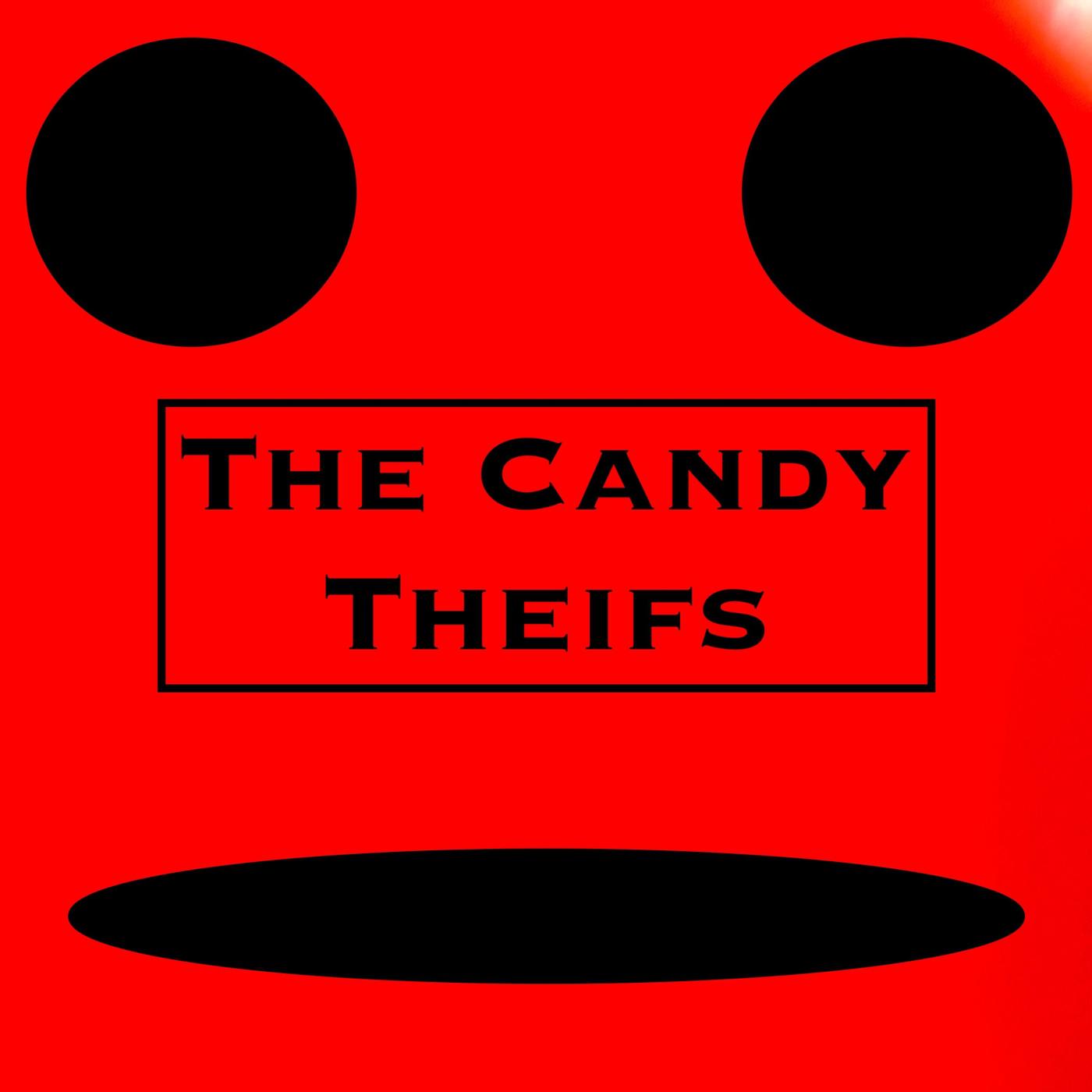 The Candy Theifs